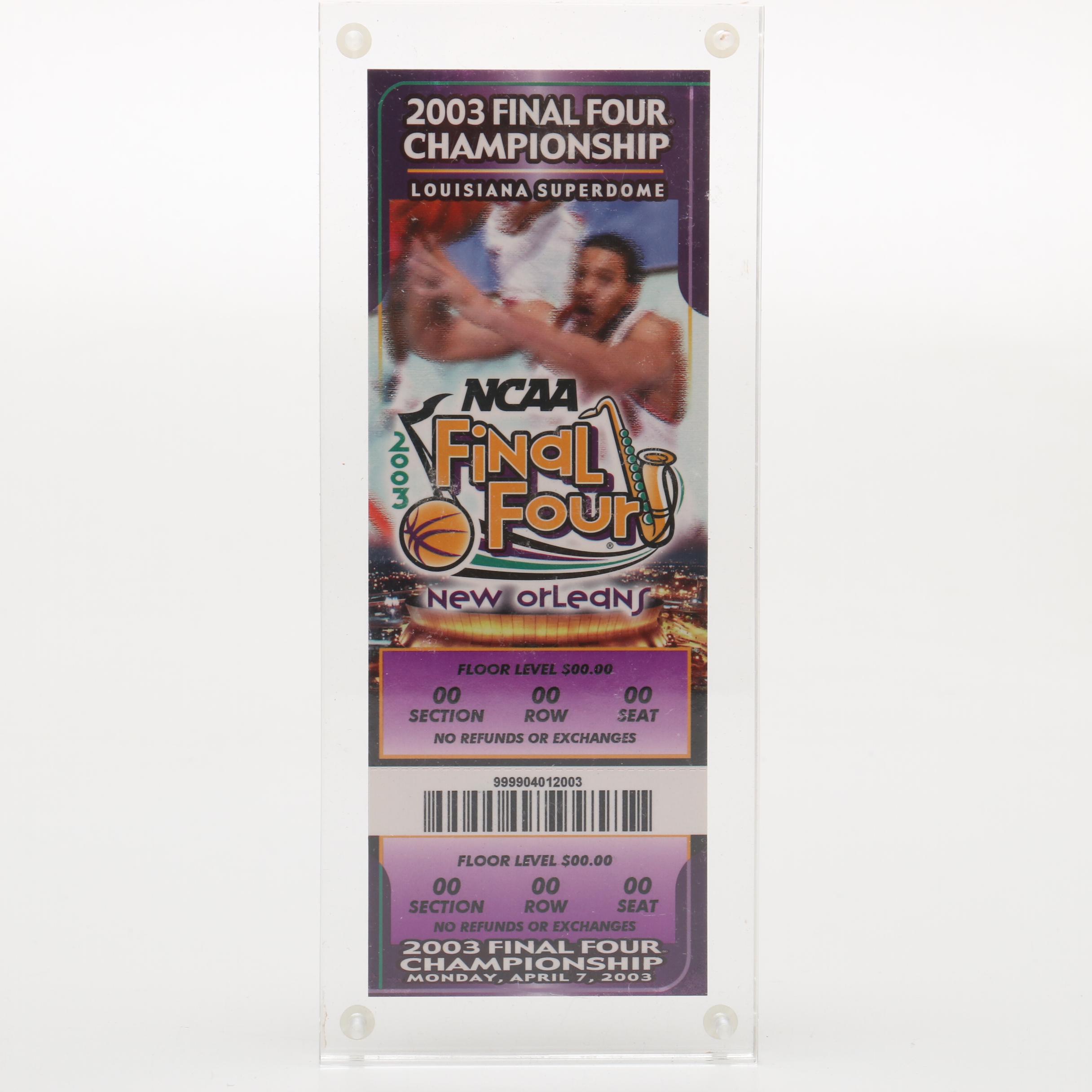 2003 Final Four Championship Final Game Full Ticket with Floor Sample