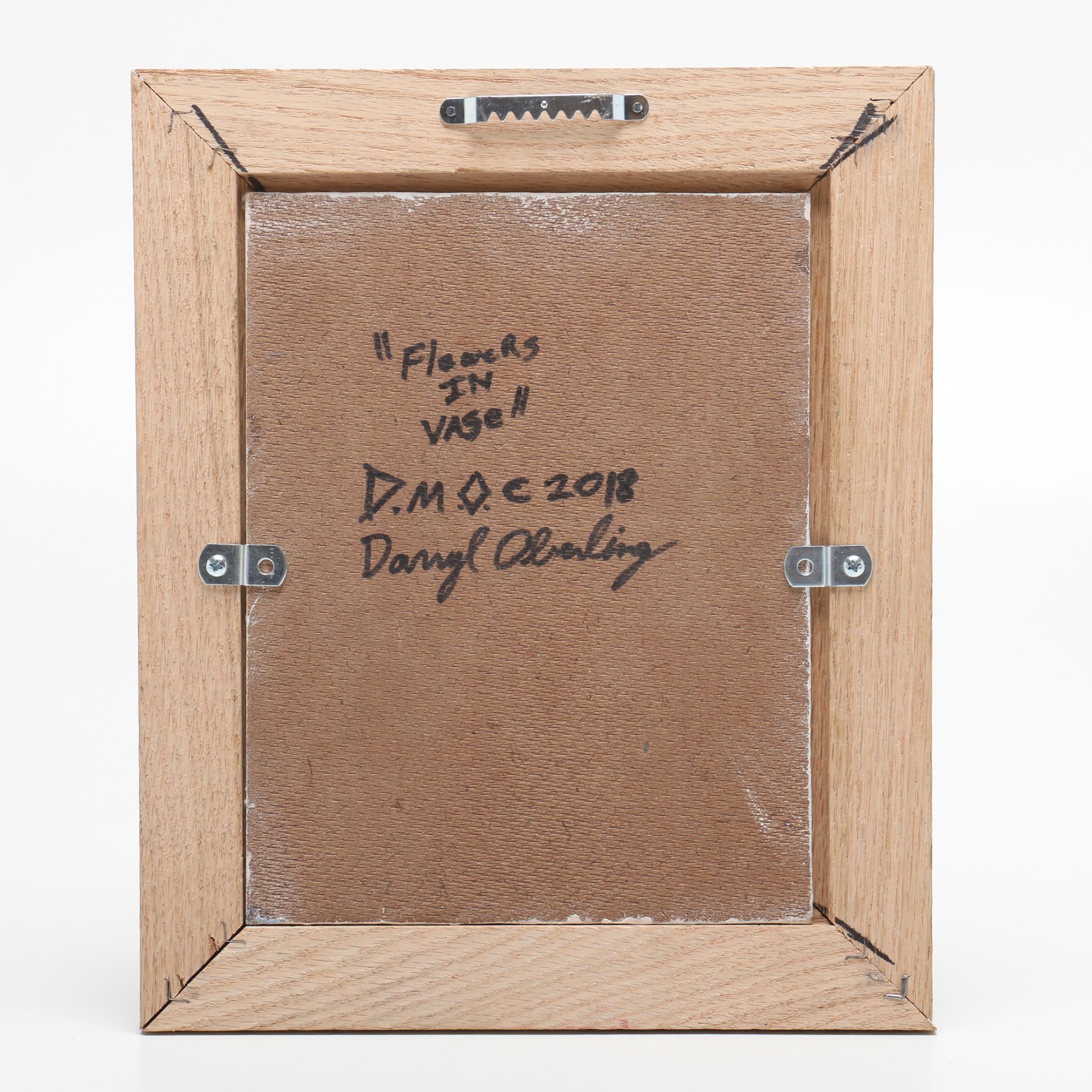 Darryl Oberling 2018 Floral Oil Painting "Flowers in Vase"