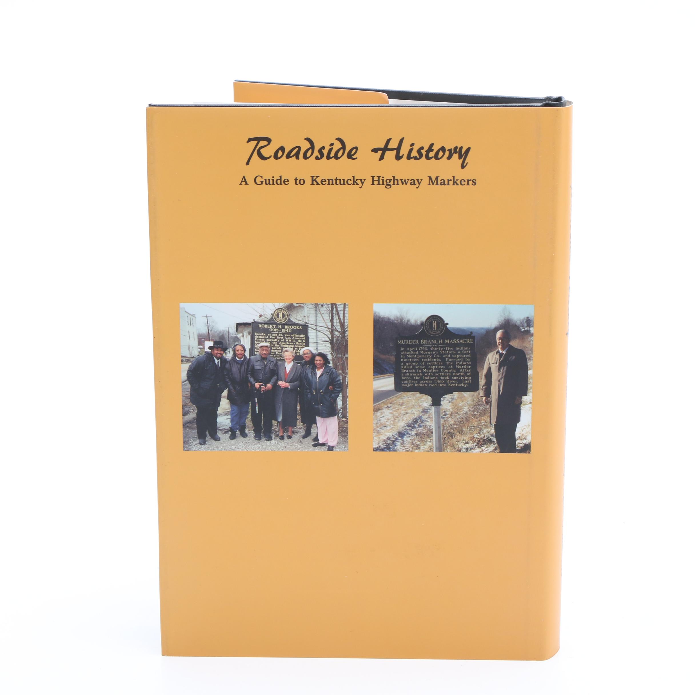 "Roadside History: A Guide to Kentucky Highway Markers" Signed First Edition
