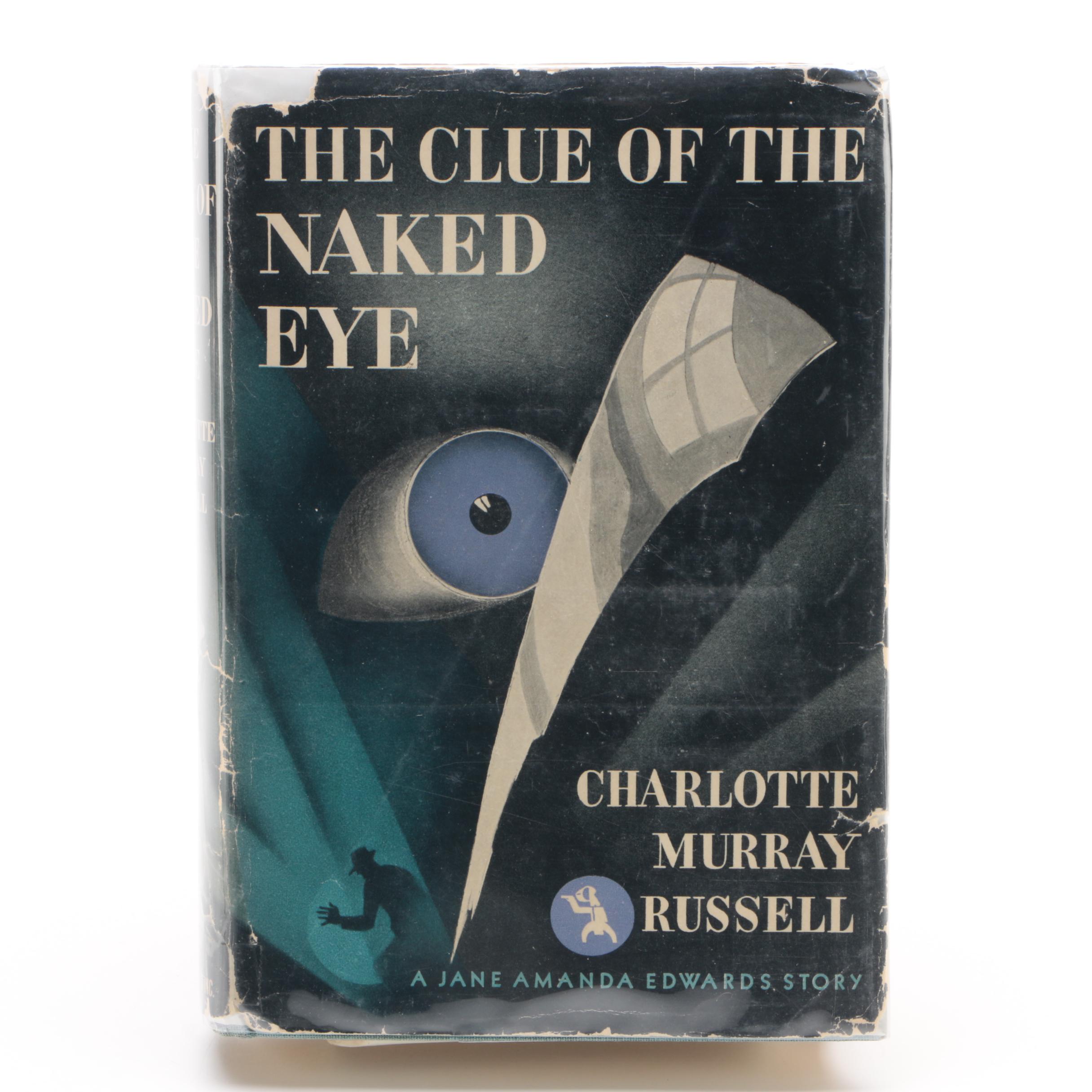Charlotte Murray Russell "The Clue of the Naked Eye" Signed First Edition