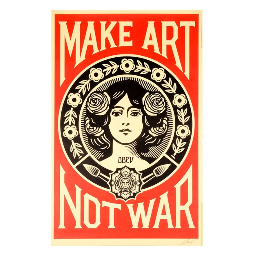 Shepard Fairey Signed 2018 Offset Print "Make Art Not War"