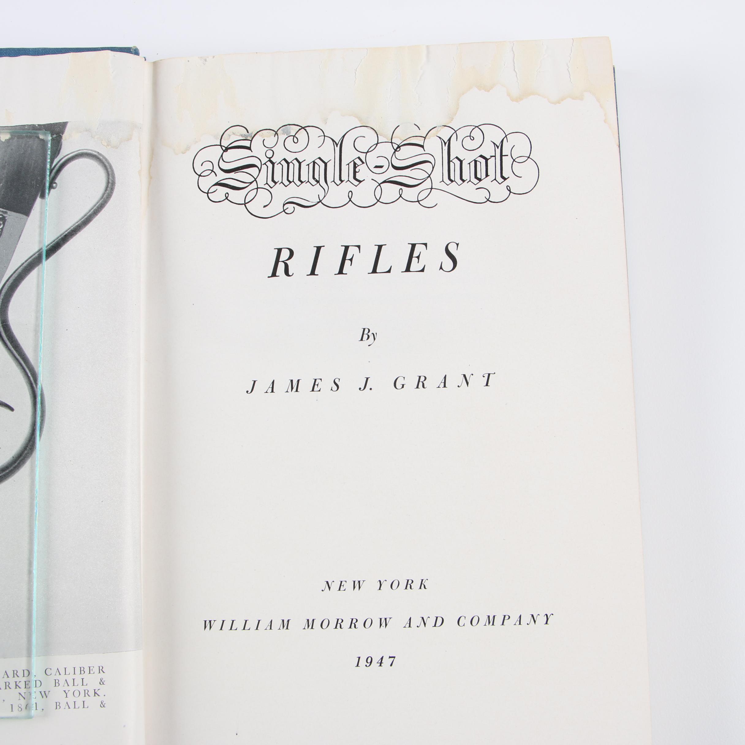 Instructional Rifle Books featuring Signed "Boys' Single-Shot Rifles" by Grant
