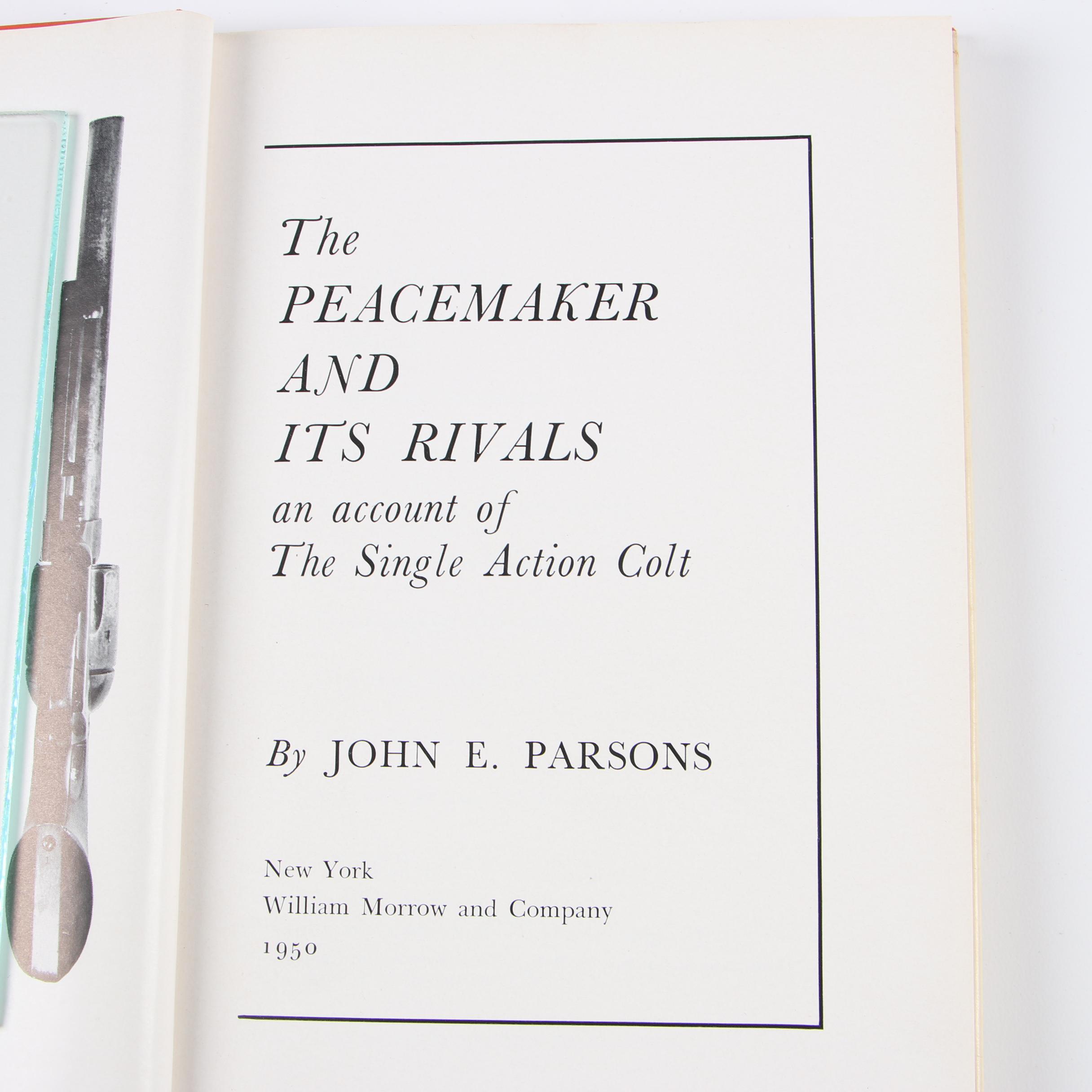 Signed "The Peacemaker and Its Rivals" by John E. Parsons, 1950