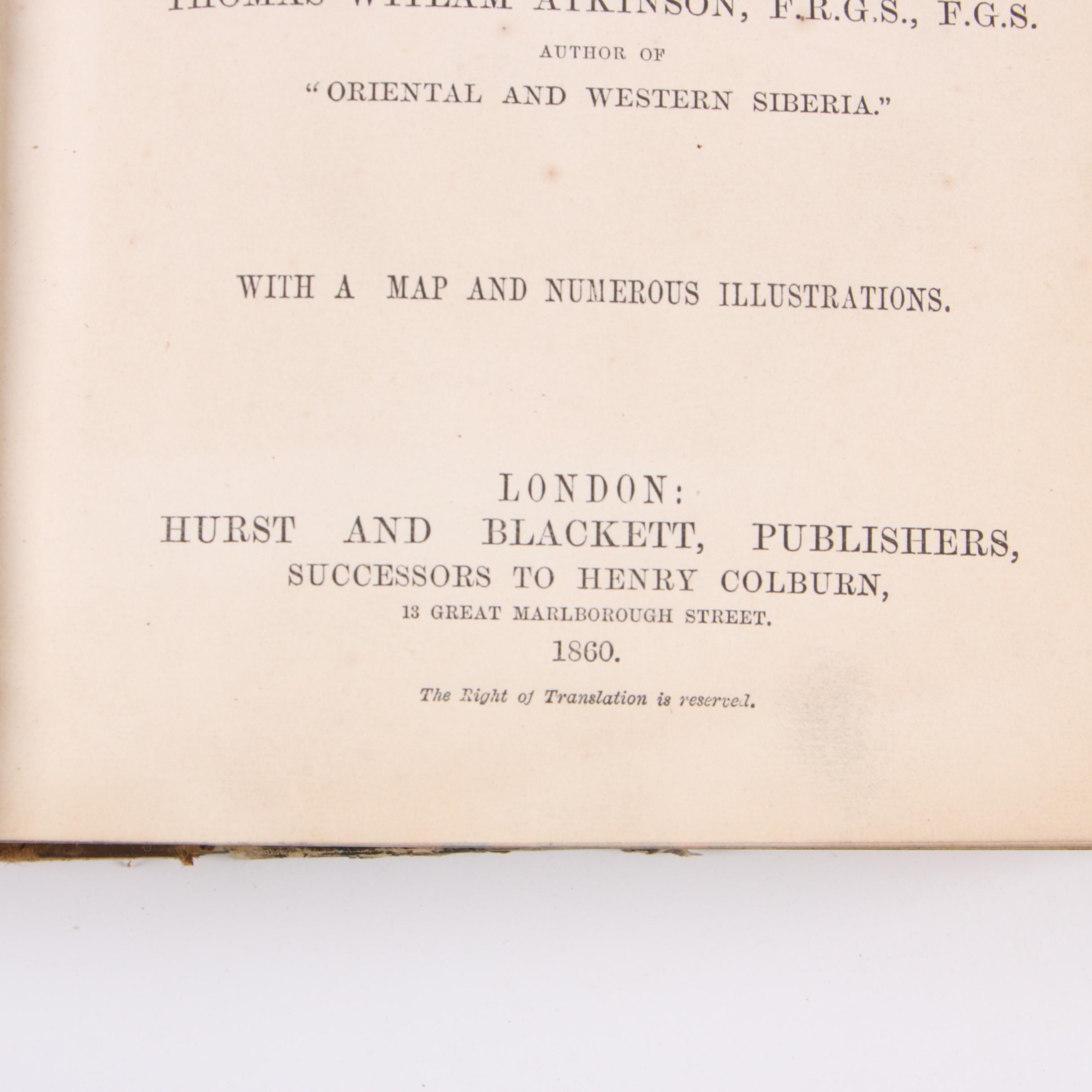 Travel Writing Books by Thomas Witlam Atkinson, Mid 19th Century