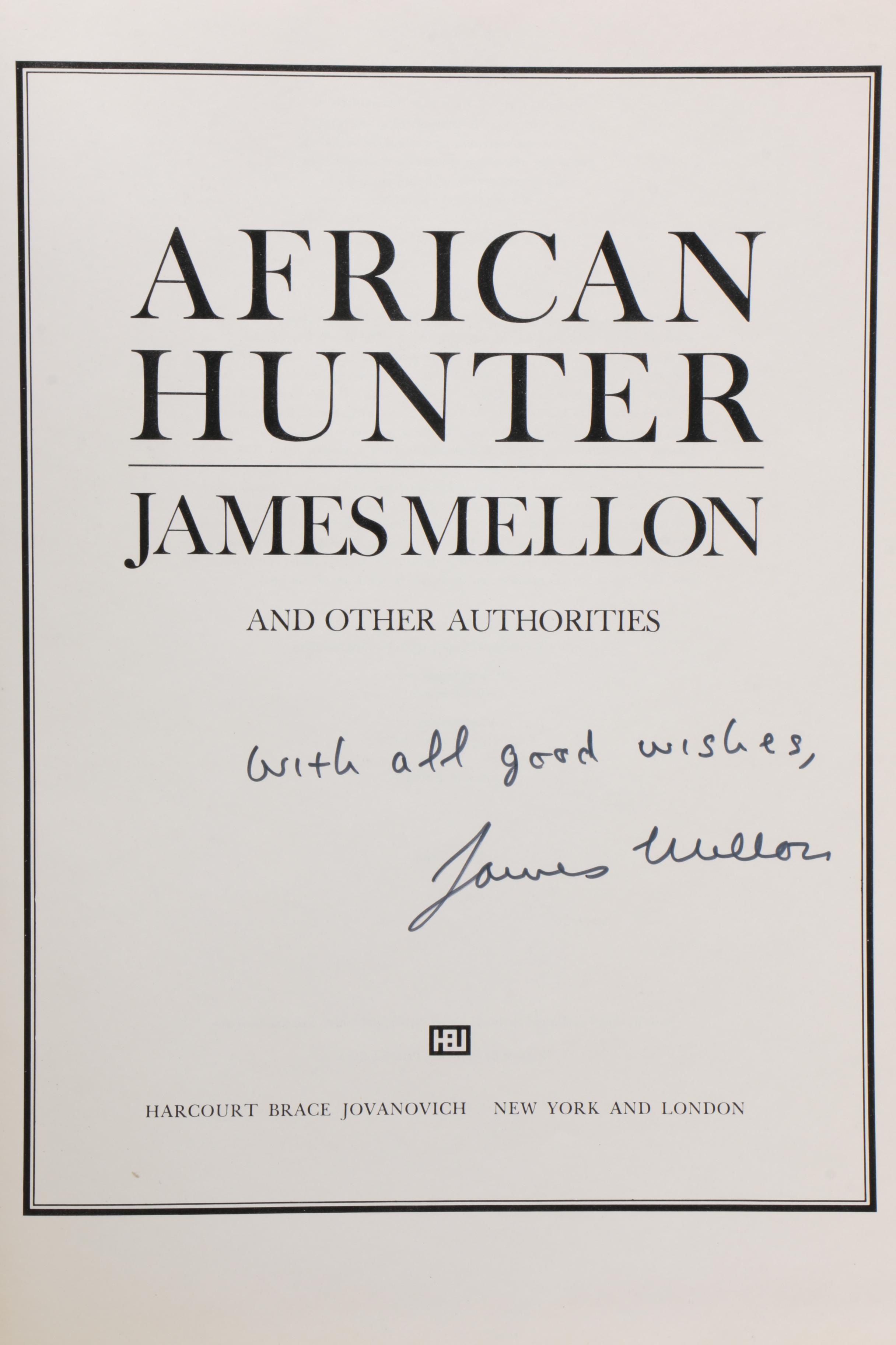 Hunting Books featuring First Edition "African Hunter" by James Mellon, 1975