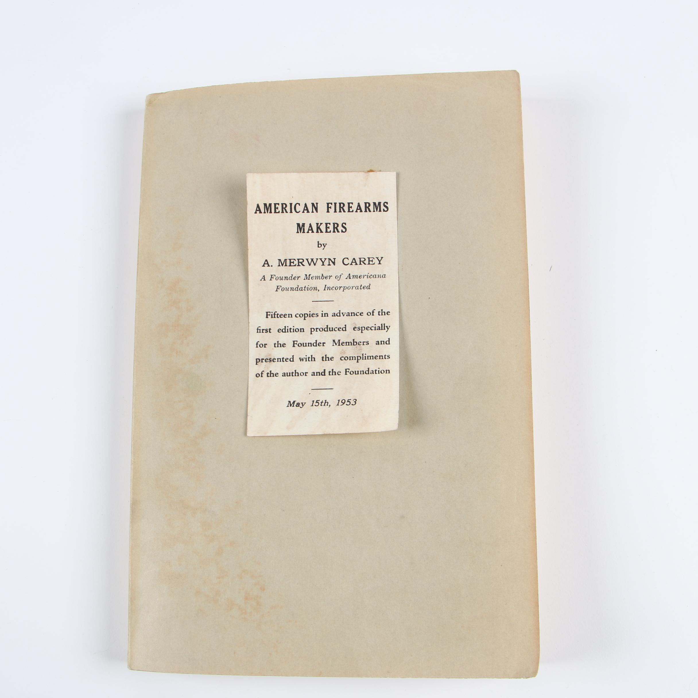 American Gun Maker Books including Signed ARC of "American Firearms Makers"