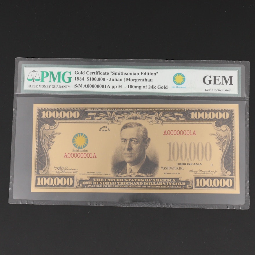 PMG Graded Gem Uncirculated "Smithsonian Edition" $100,000 Gold Certificate