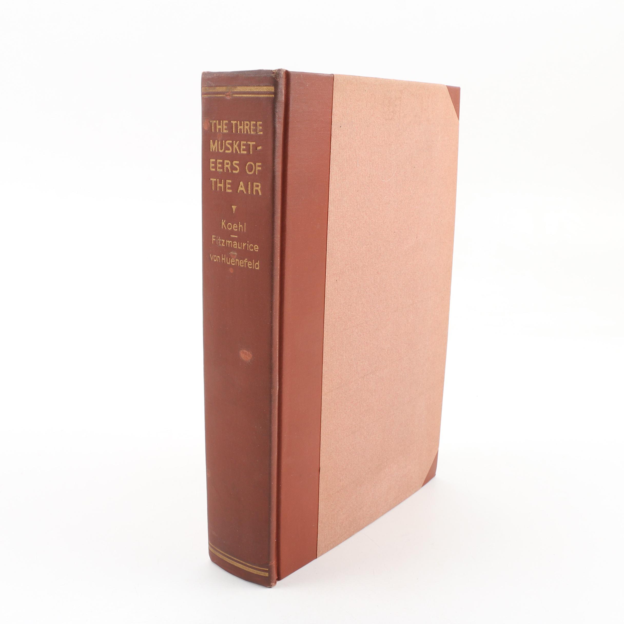 Signed Limited First Edition "The Three Musketeers of the Air" 1928
