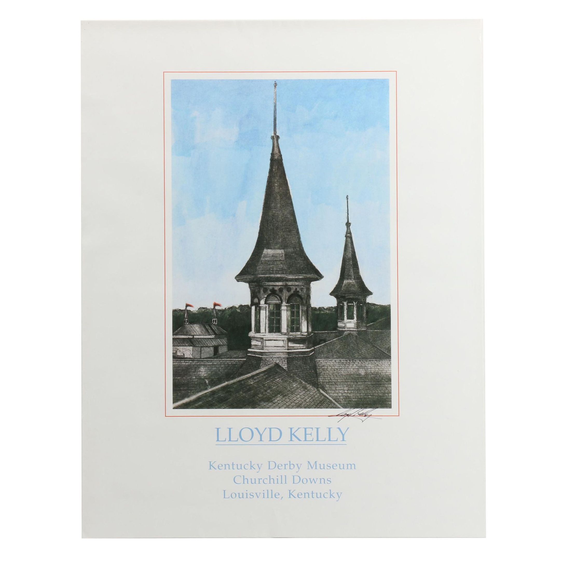 Artist Lloyd Kelly Signed Churchill Downs Art Poster