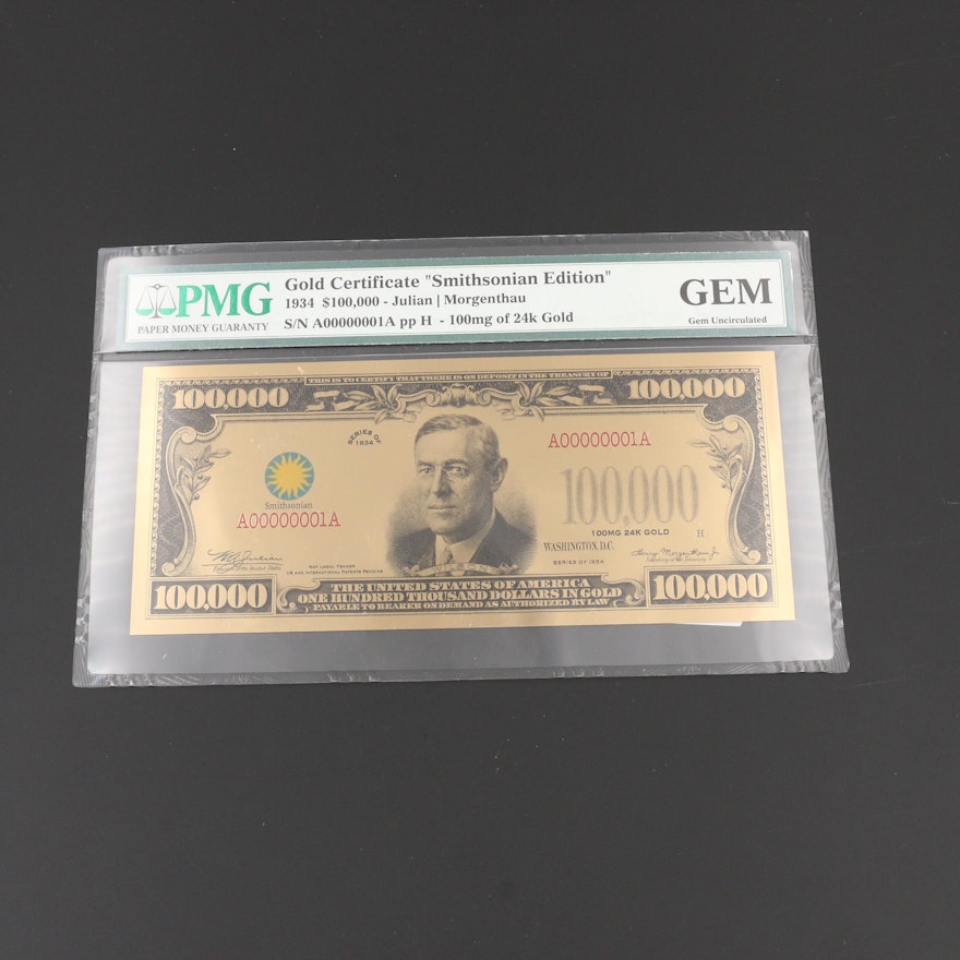 PMG Graded Gem Uncirculated 2017 “Smithsonian Edition” $100,000 Gold Certificate