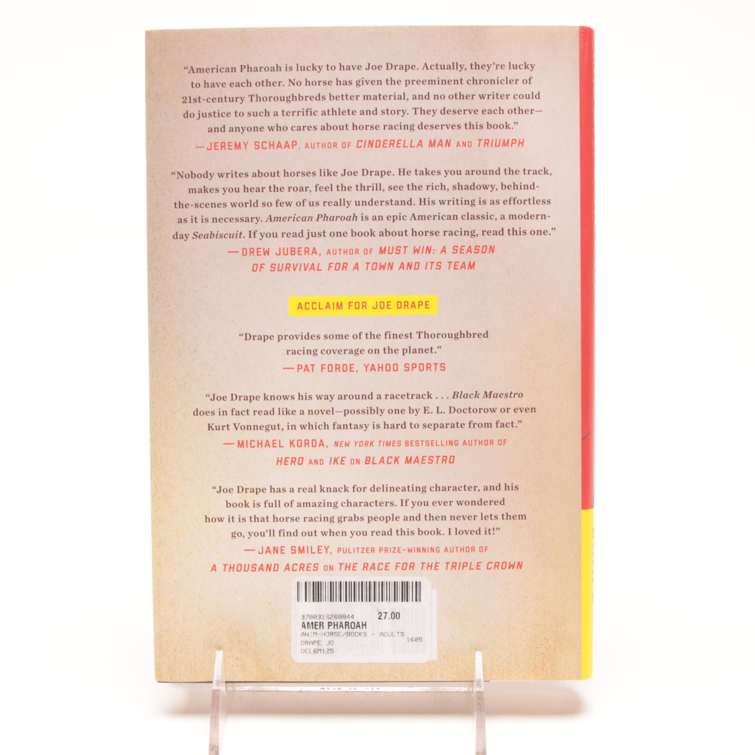 2016 Joe Drape Signed "American Pharoah" Hardcover Book