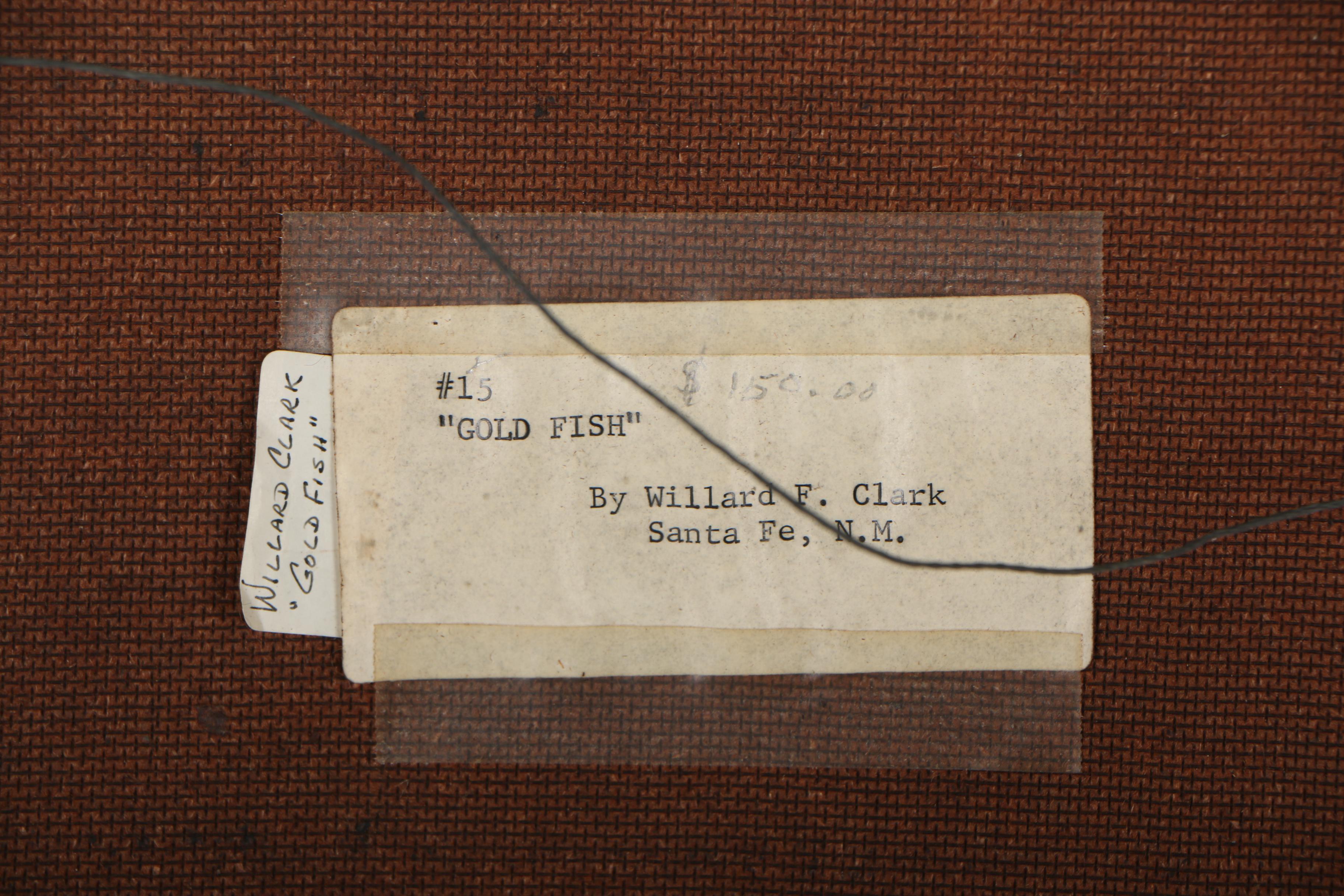 Willard F. Clark Oil Painting "Gold Fish", 1961