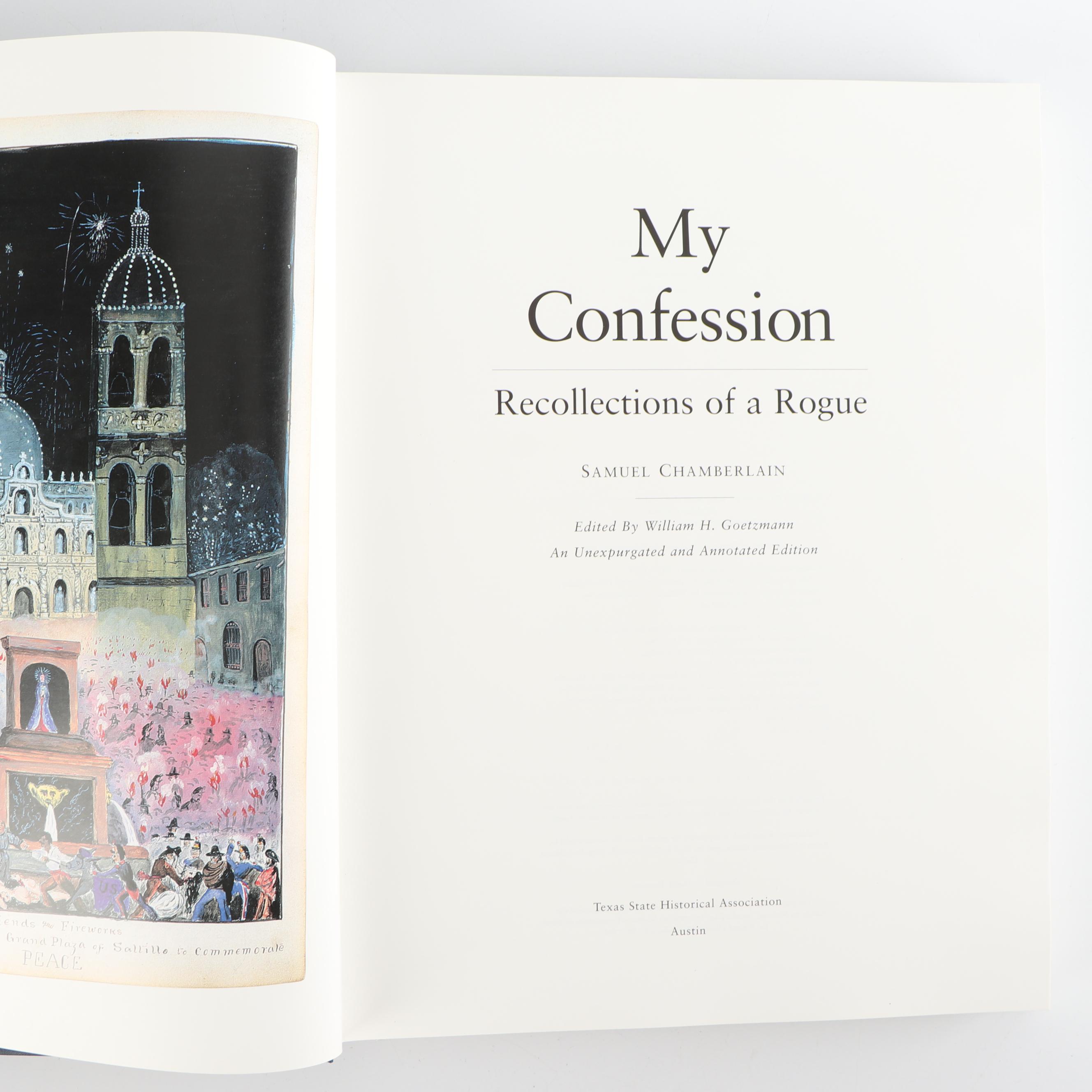 "My Confession: Recollections of A Rogue" by Samuel Chamberlain, 1996