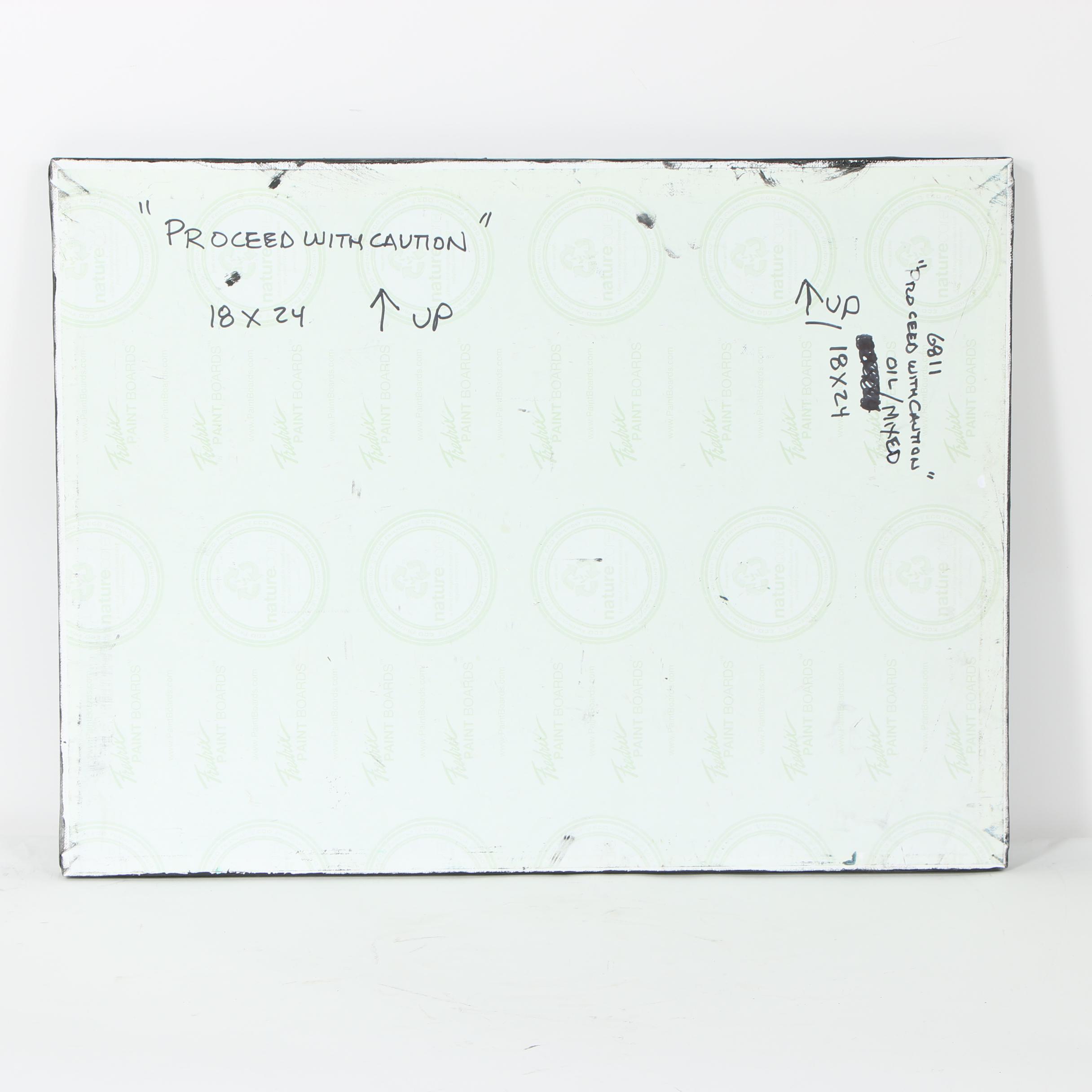 Randy Groden Mixed Media Painting "Proceed with Caution"