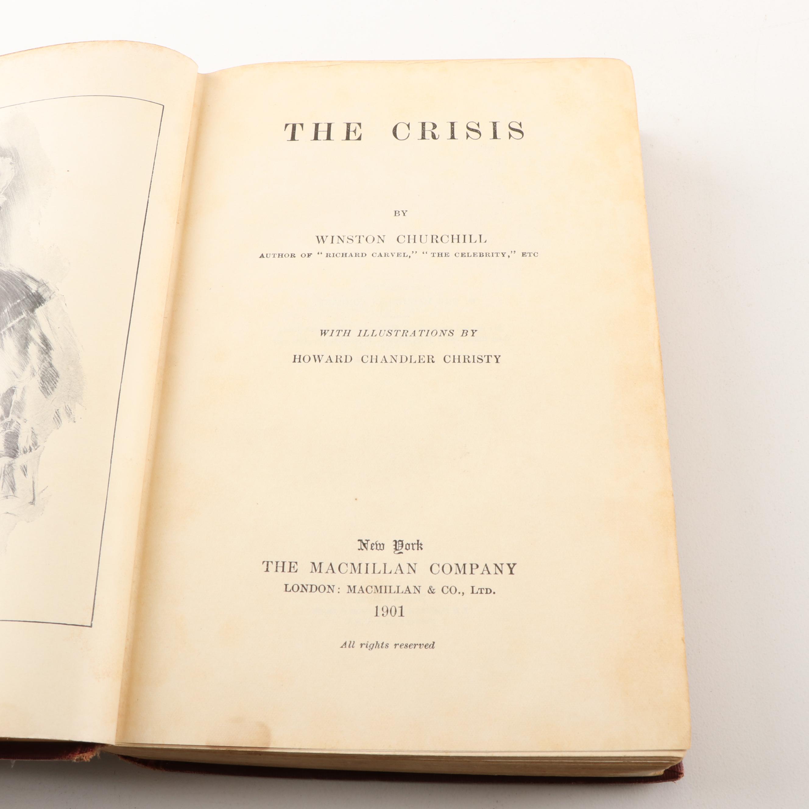 Winston Churchill "The Crisis", "The Crossing" and "The Inside Of The Cup"