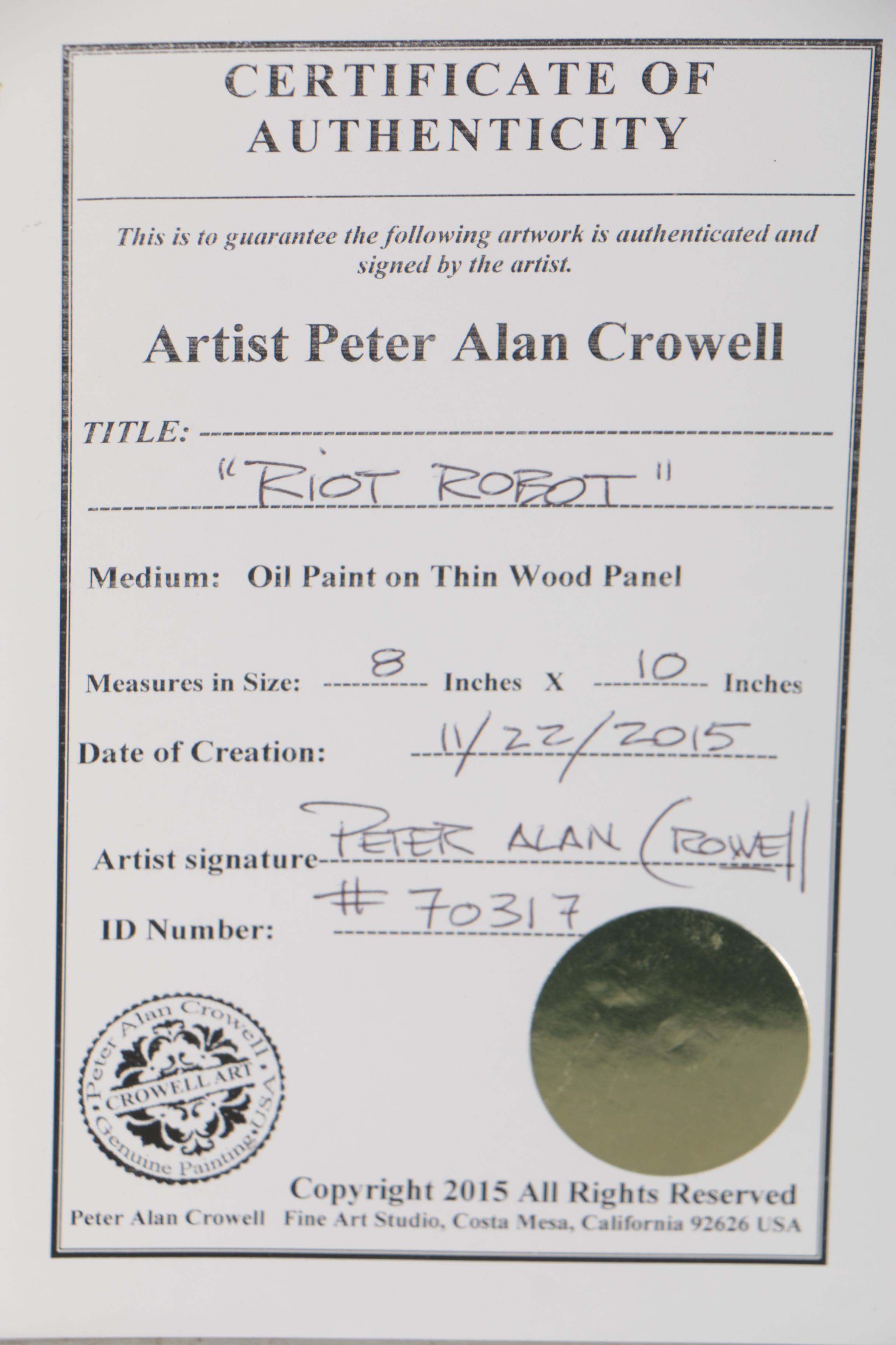 Peter Alan Crowell Oil Painting "Riot Robot"