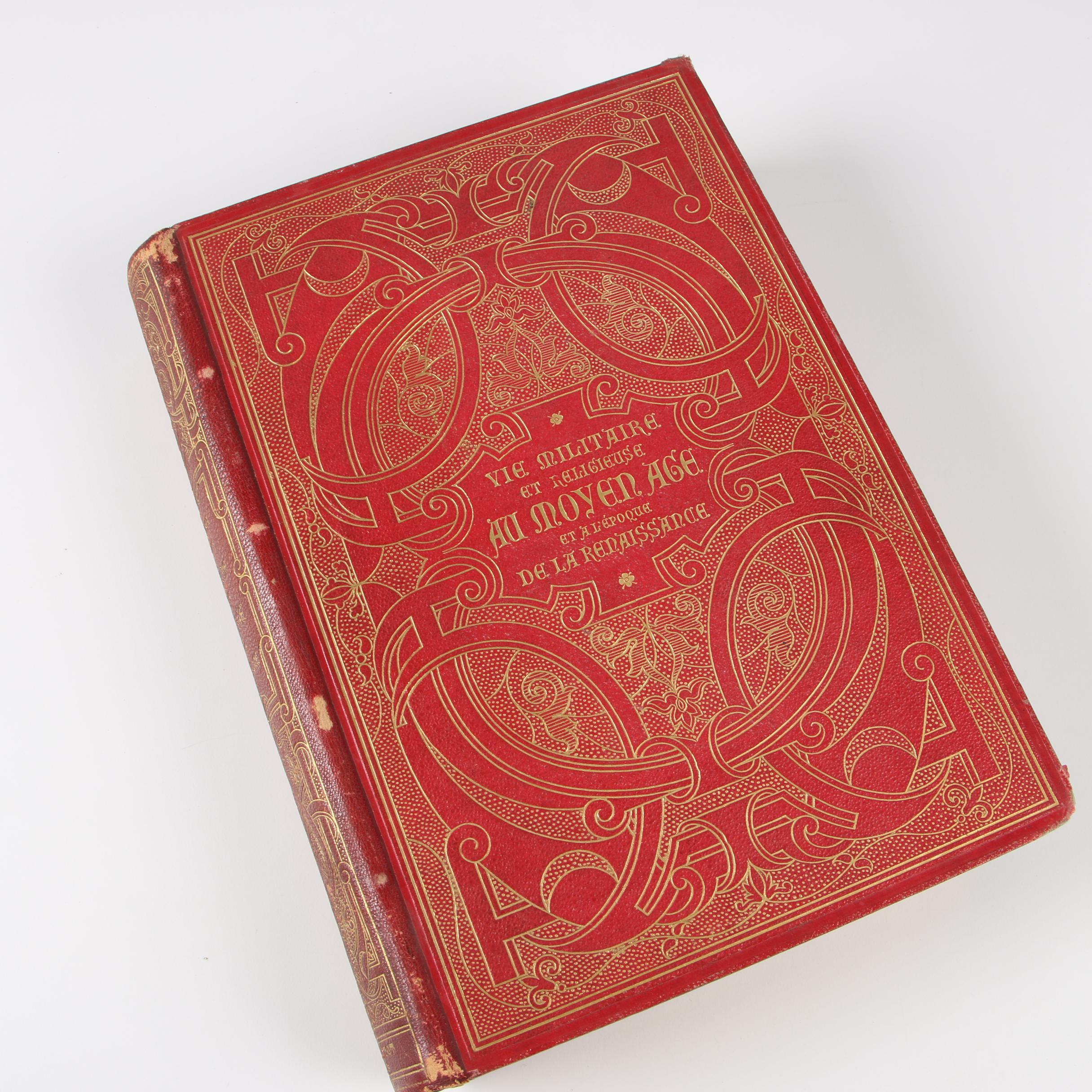 1873 "Vie militaire et religieuse au moyen âge" by Paul Lacroix