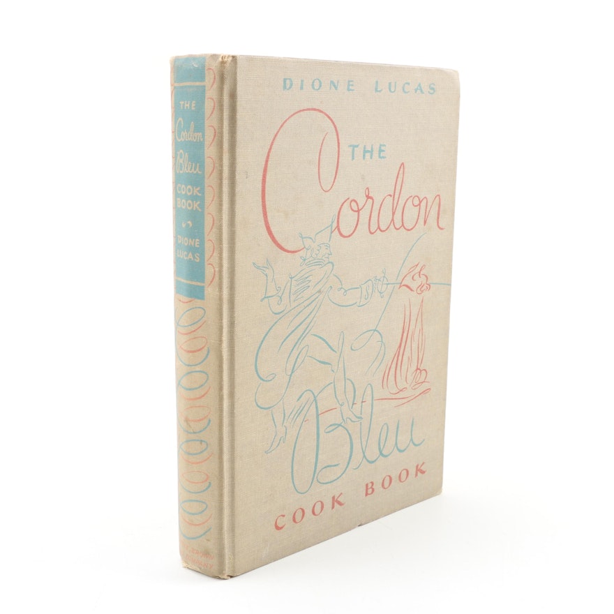 "The Cordon Bleu Cookbook" by Dione Lucas with Drawings by Phoebe Nicol, 1951