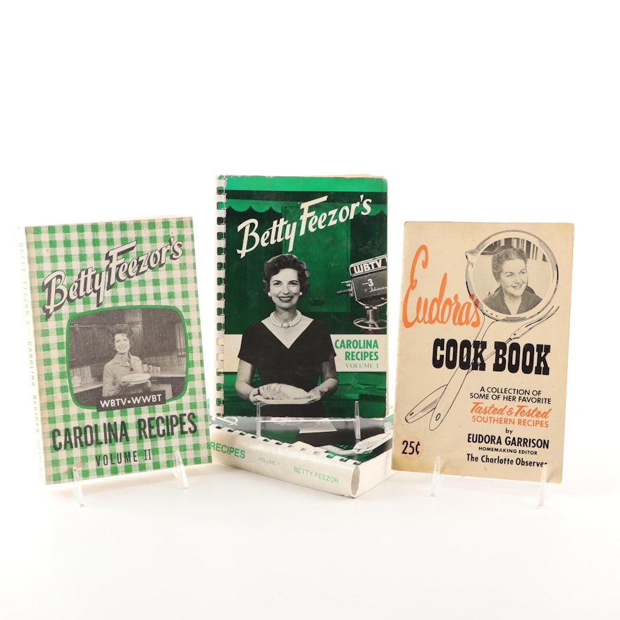 "Betty Feezor's Carolina Recipes" and "Eudora's Cook Book"