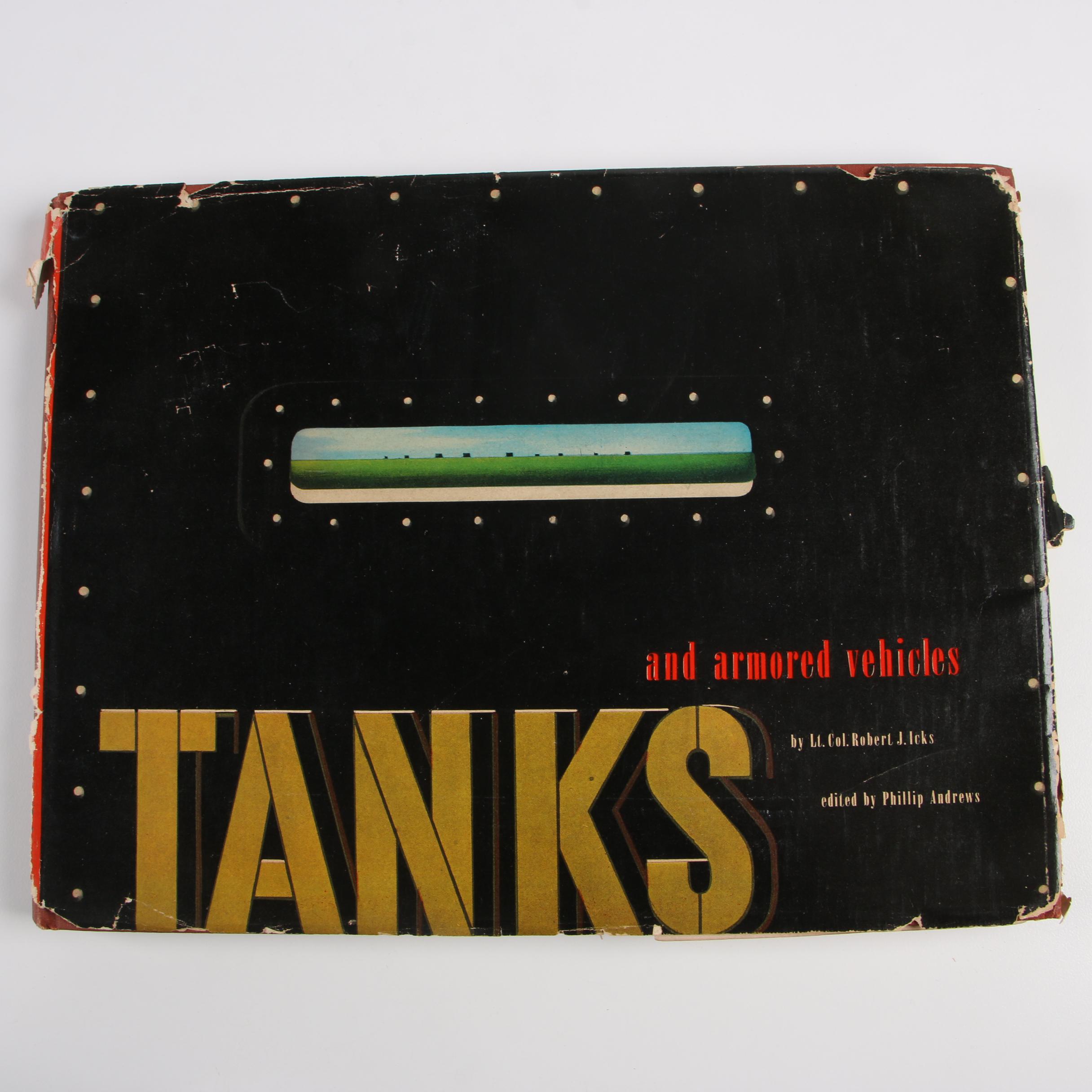 Books on Military Tanks featuring "Tanks and Armored Vehicles" by Robert J. Icks