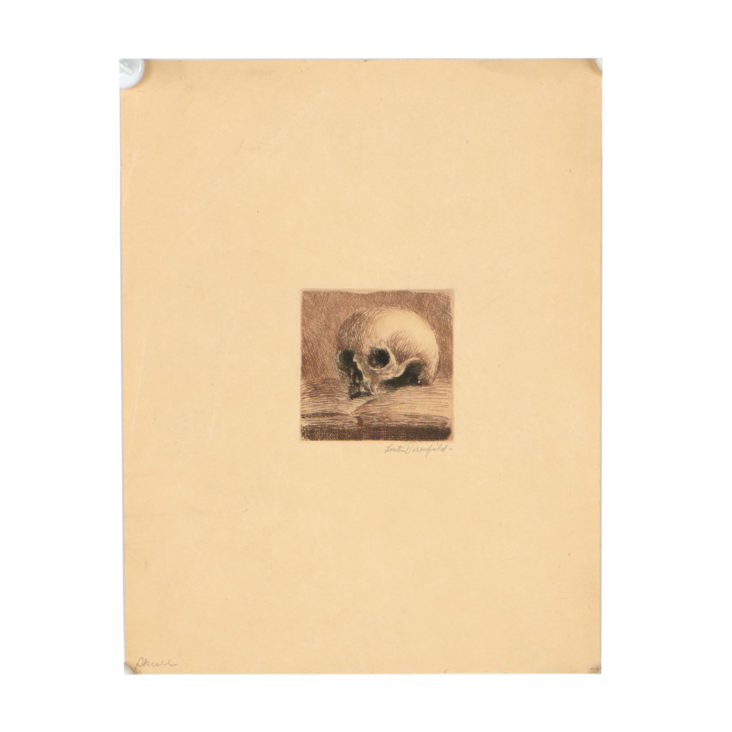 Lester Rosenfield Still Life Etching "Skull"