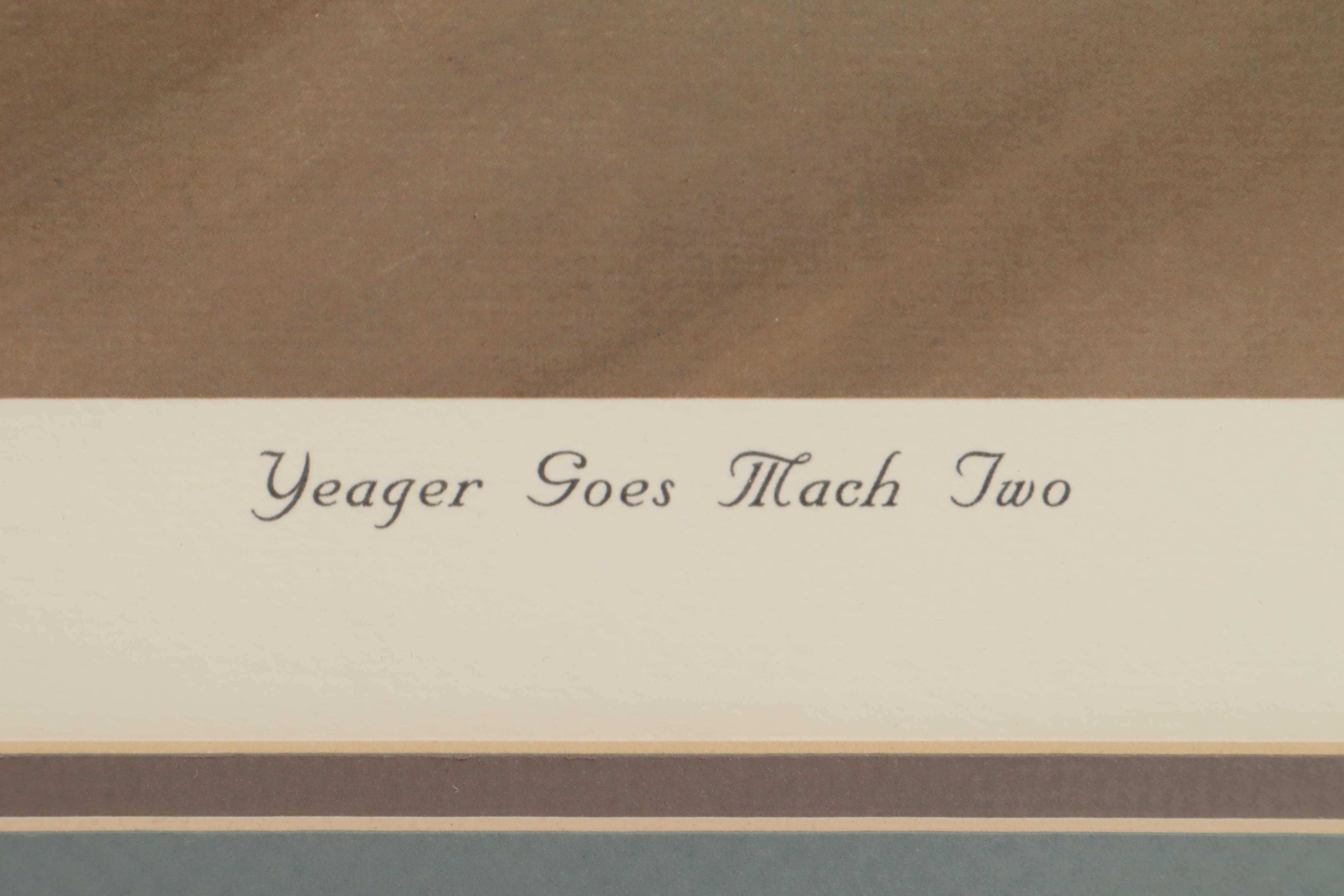 Mike Machat Offset Lithograph "Yeager Goes Mach Two" Signed by Chuck Yeager