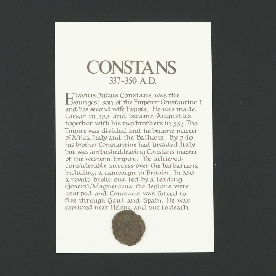 Ancient Roman Imperial AE4 Reduced Follis Coin of Constans, ca. 337 A.D.