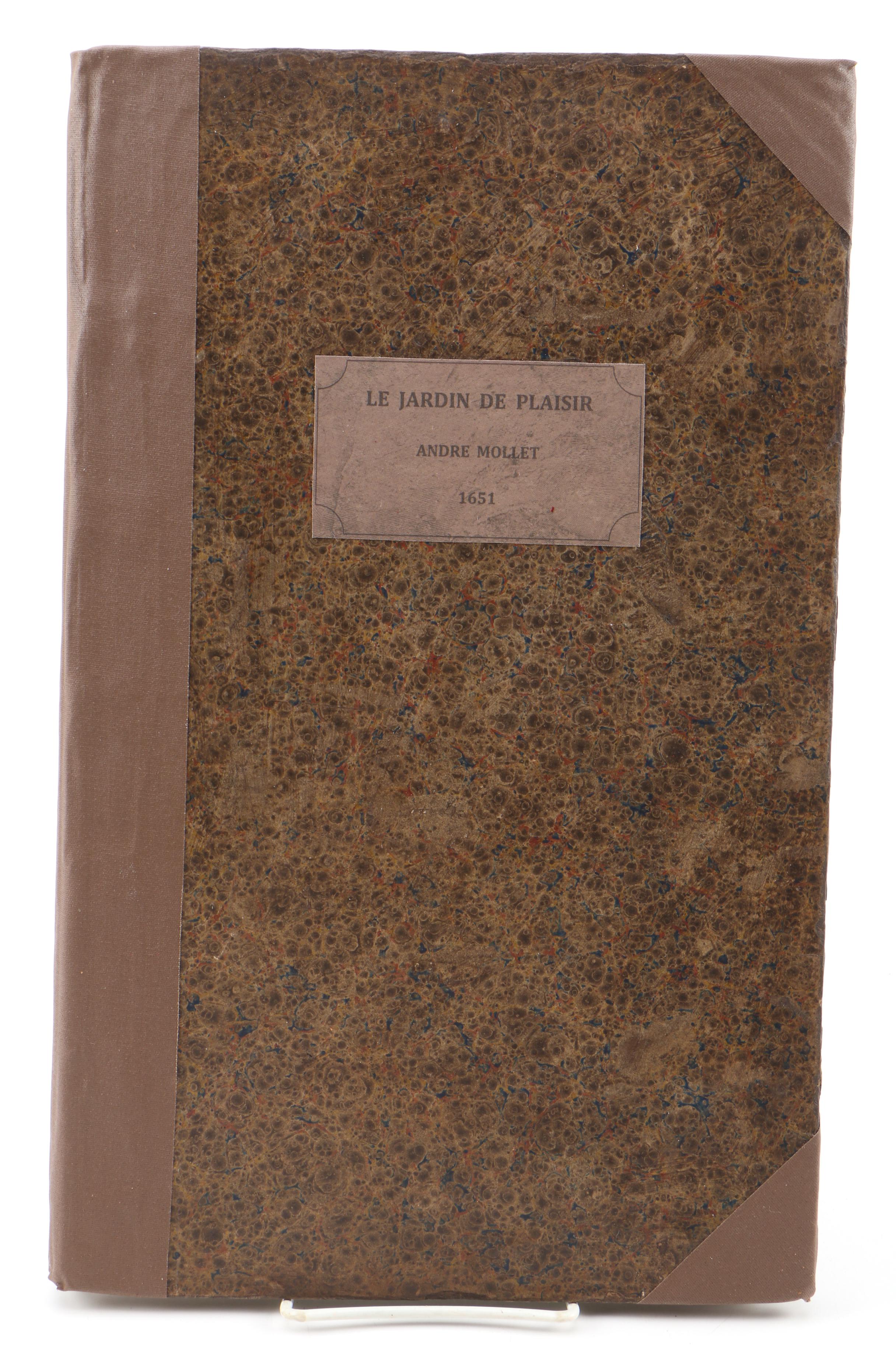 French-Language "The Pleasure Garden" by André Mollet with Engravings, 1651