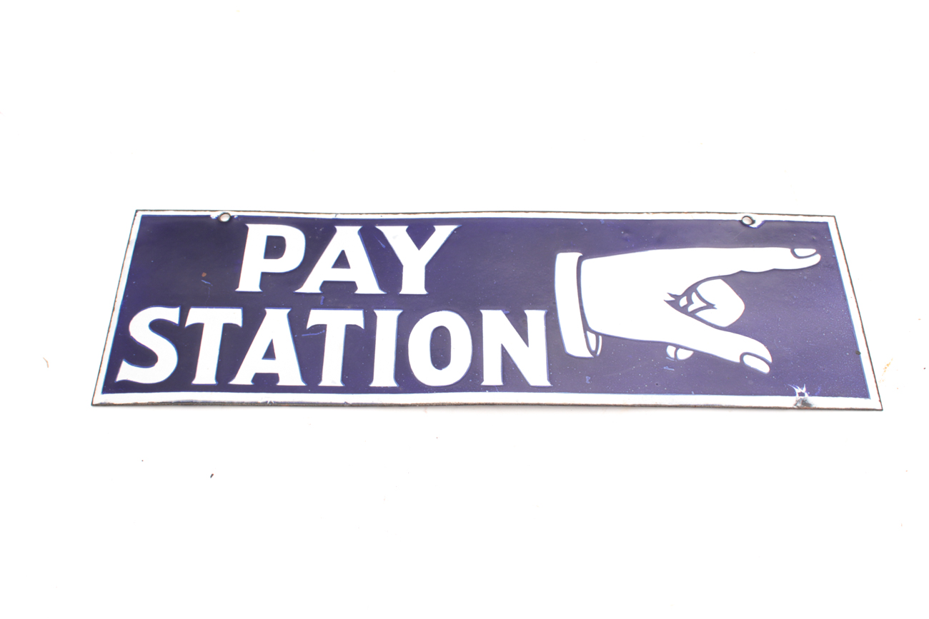 Porcelain "Pay Station" Sign
