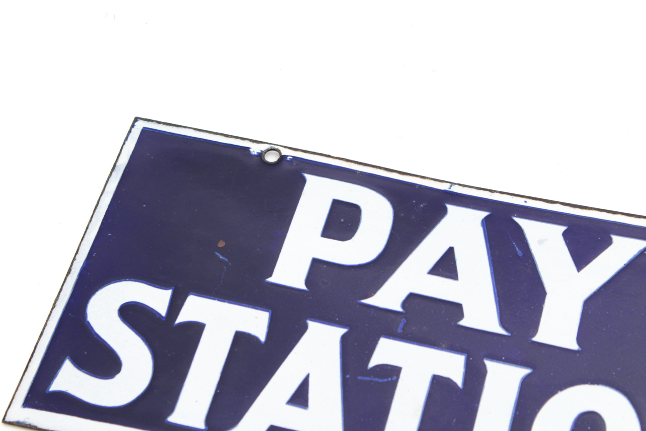 Porcelain "Pay Station" Sign