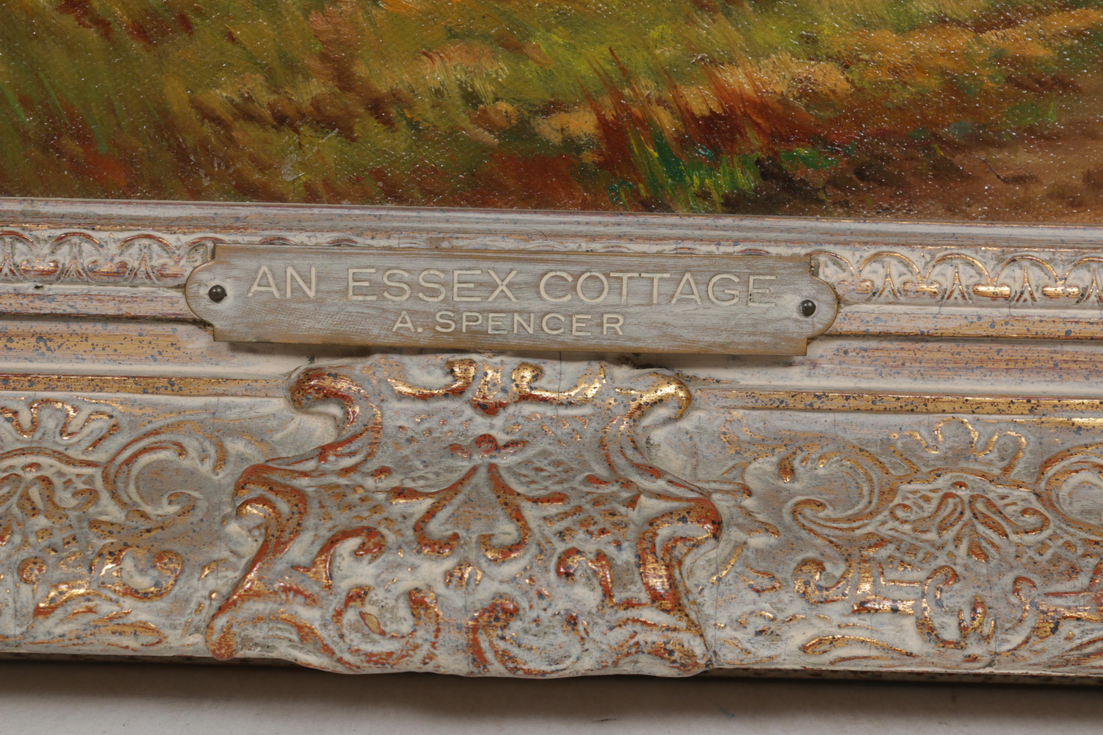 Augustus Spencer Oil Painting "An Essex Cottage"