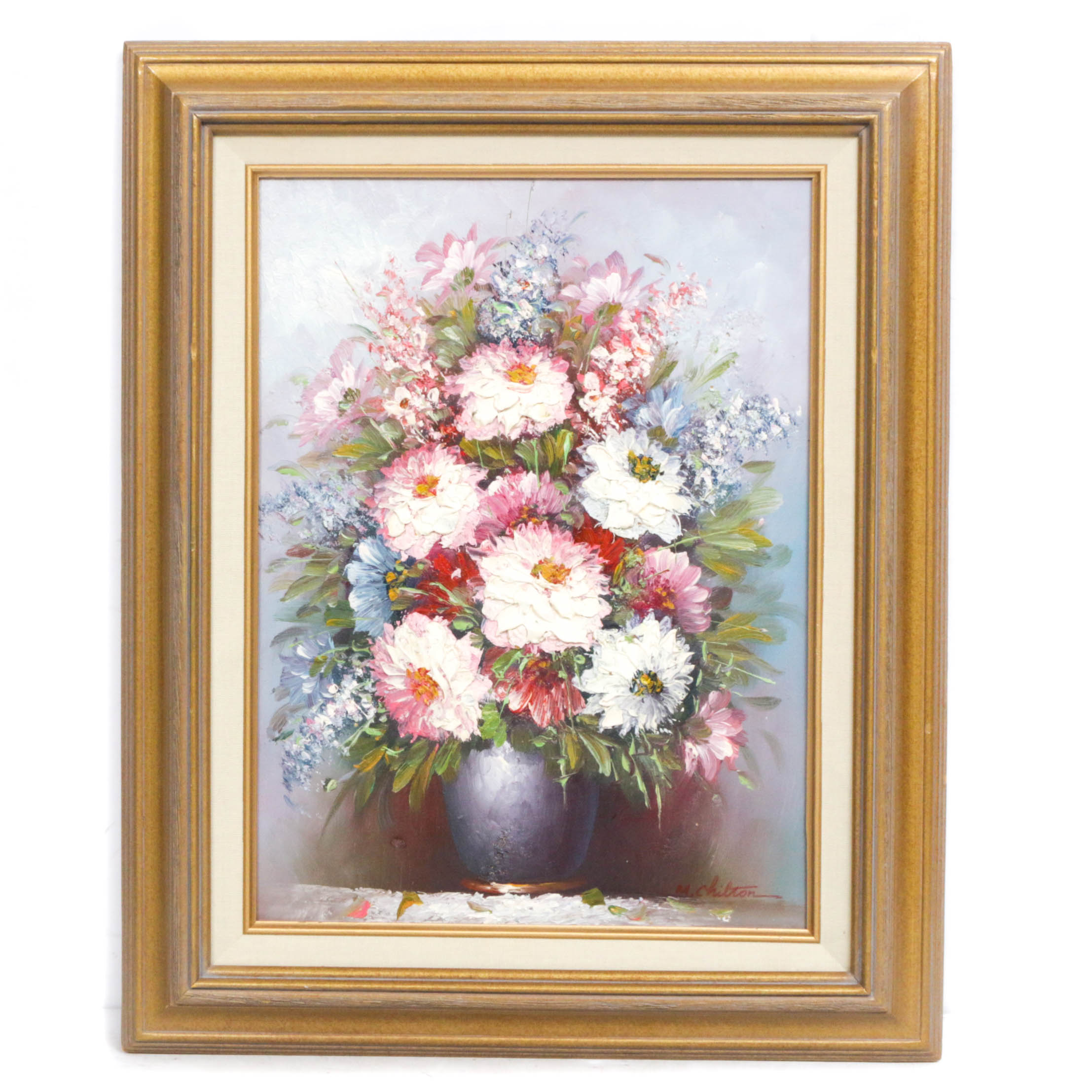 M. Chilton Floral Still Life Oil Painting