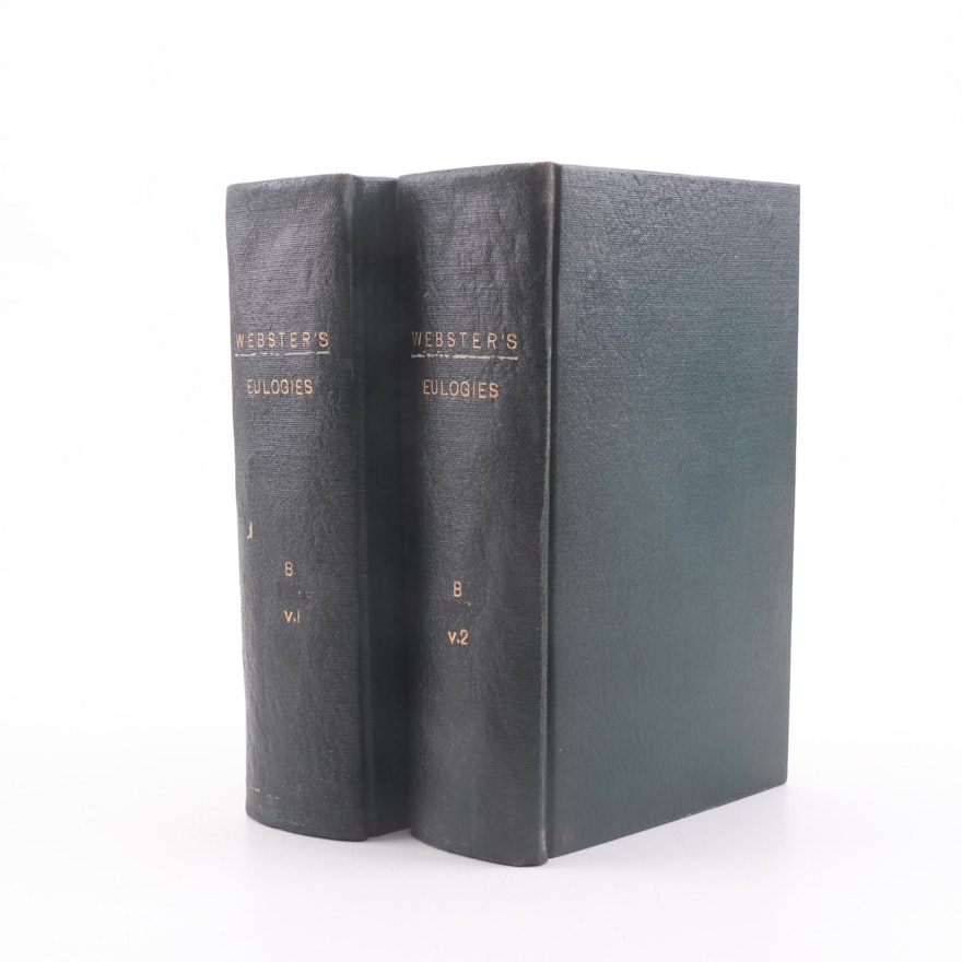 "Webster's Eulogies" by Daniel Webster, 1850s