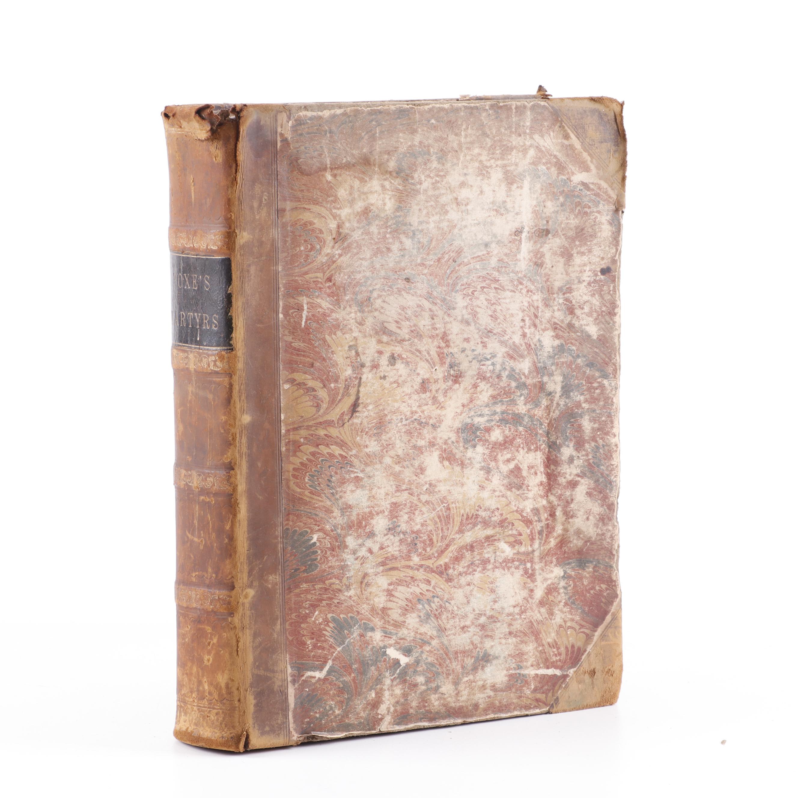 "Book of Martyrs" by John Foxe, circa 1875