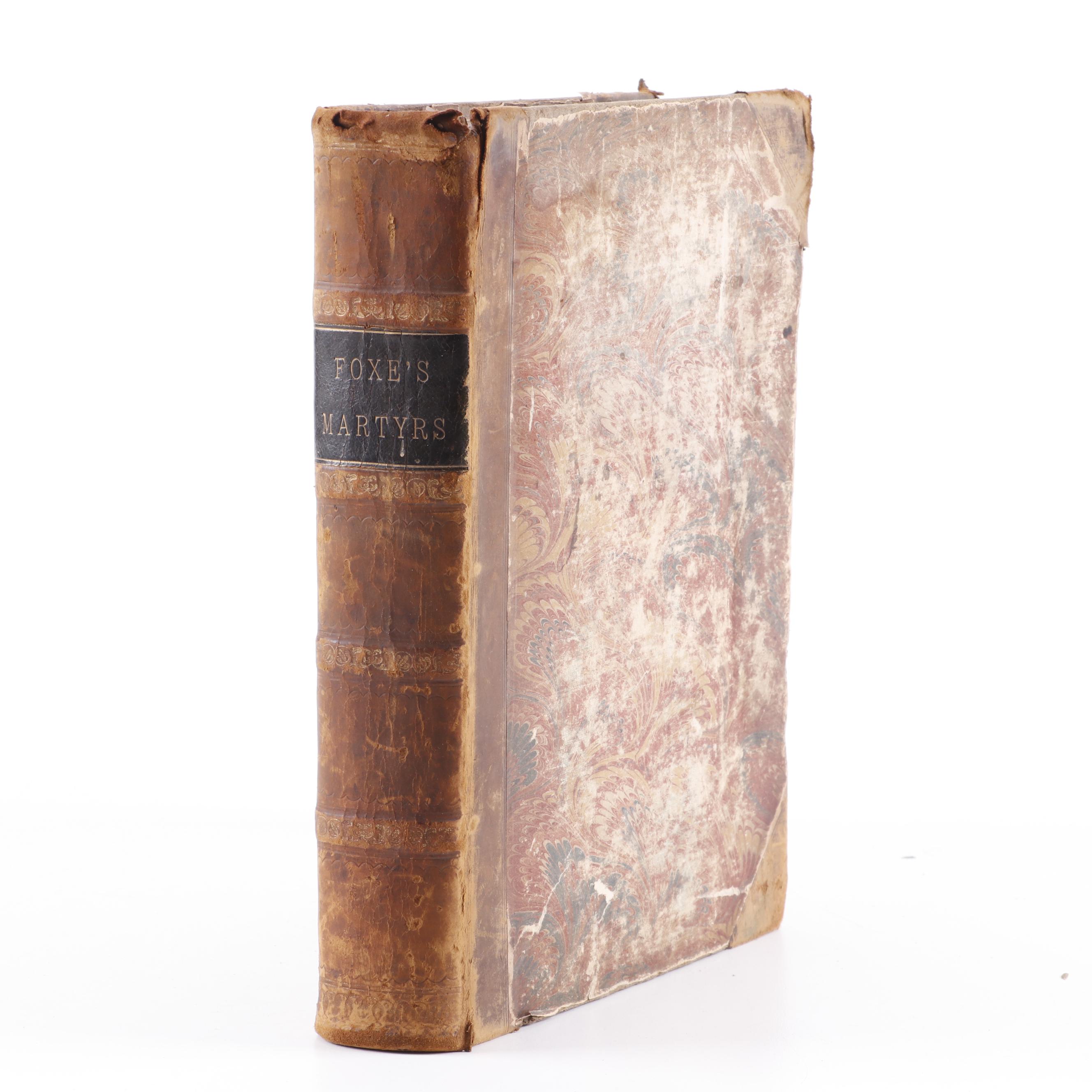 "Book of Martyrs" by John Foxe, circa 1875