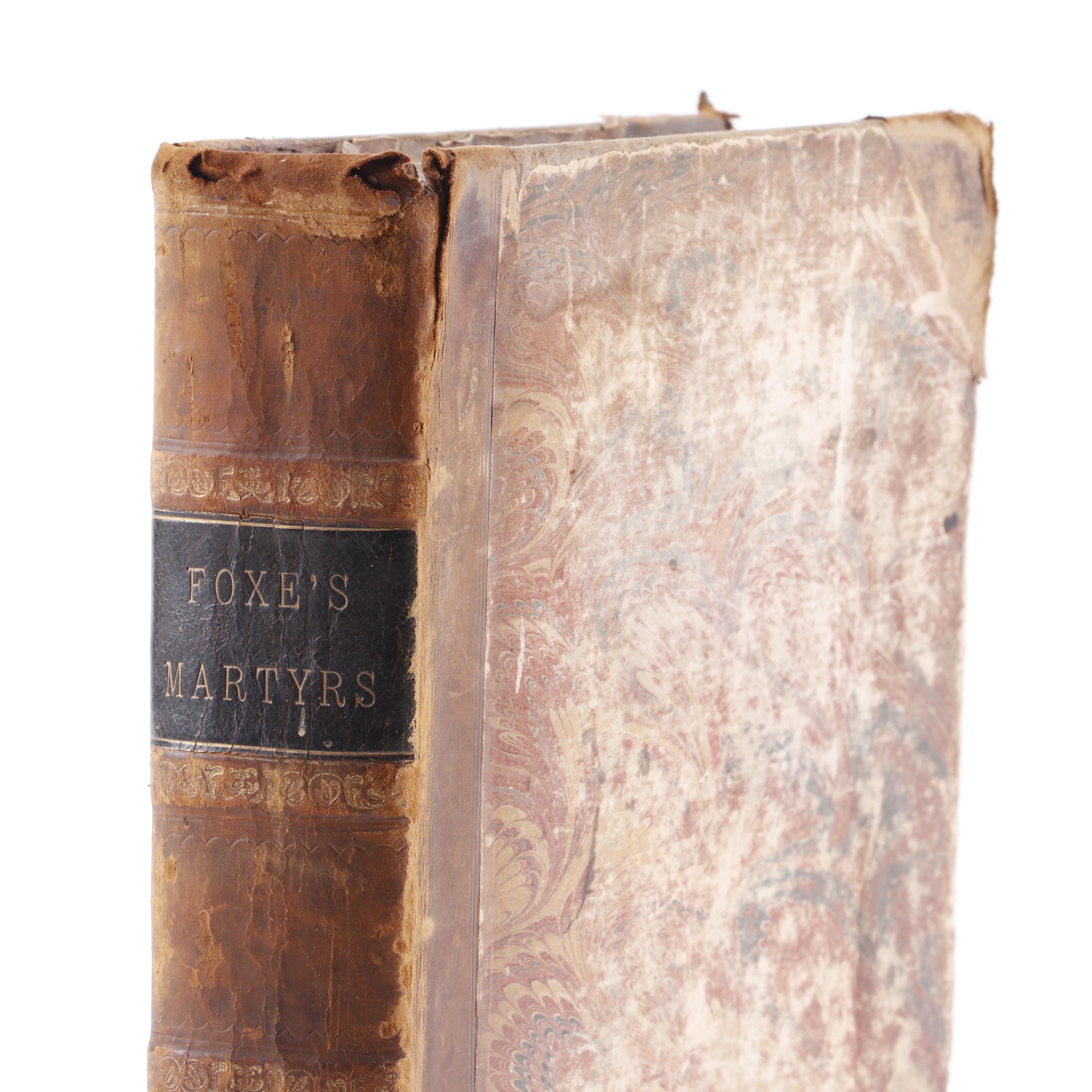 "Book of Martyrs" by John Foxe, circa 1875