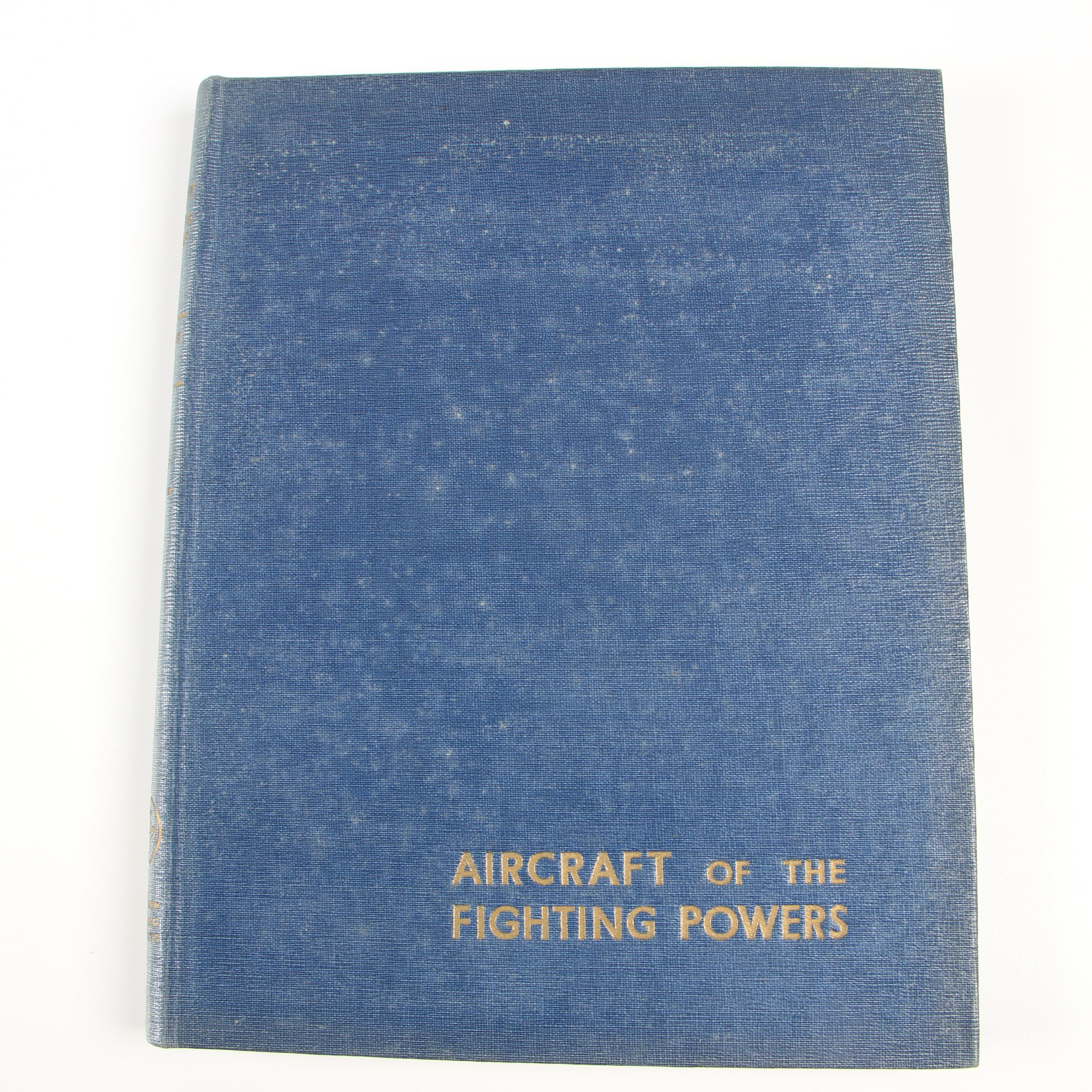 Aeronautical Books including Complete Set "Aircraft of the Fighting Powers"