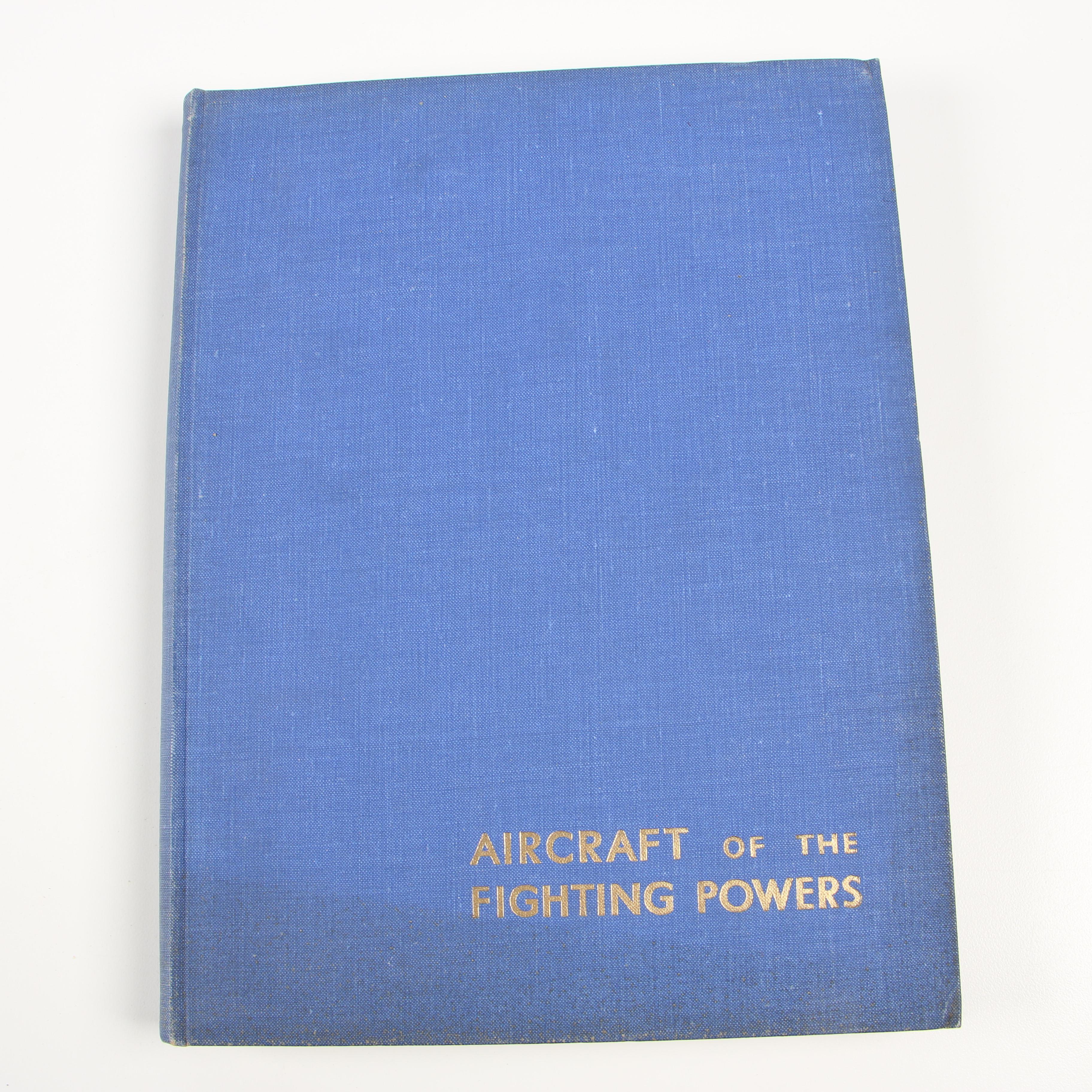 Aeronautical Books including Complete Set "Aircraft of the Fighting Powers"