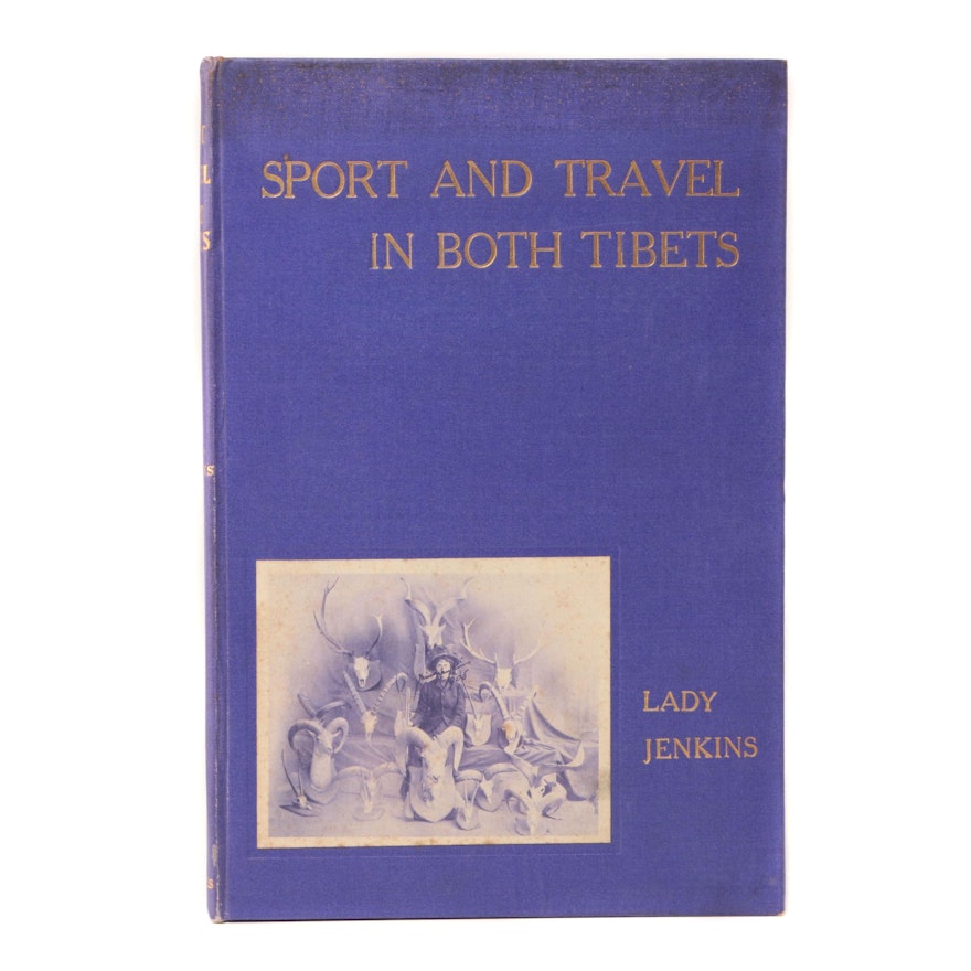First Edition "Sport and Travel in Both Tibets" by Lady Jenkins