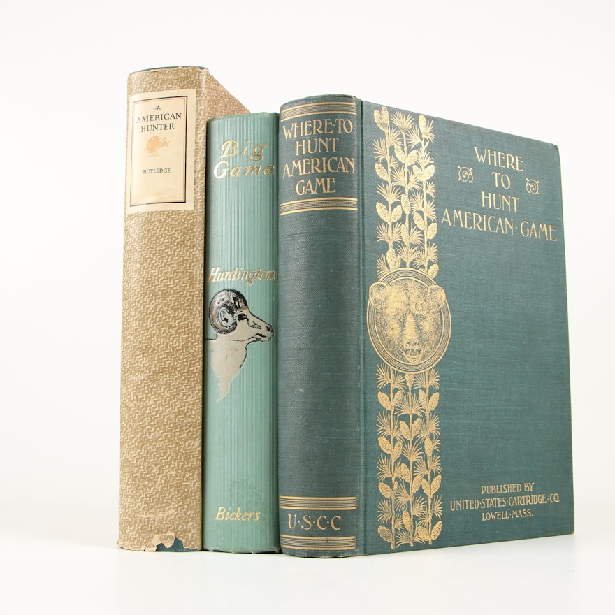 First British Edition "Our Big Game" by Huntington with Other Early Editions