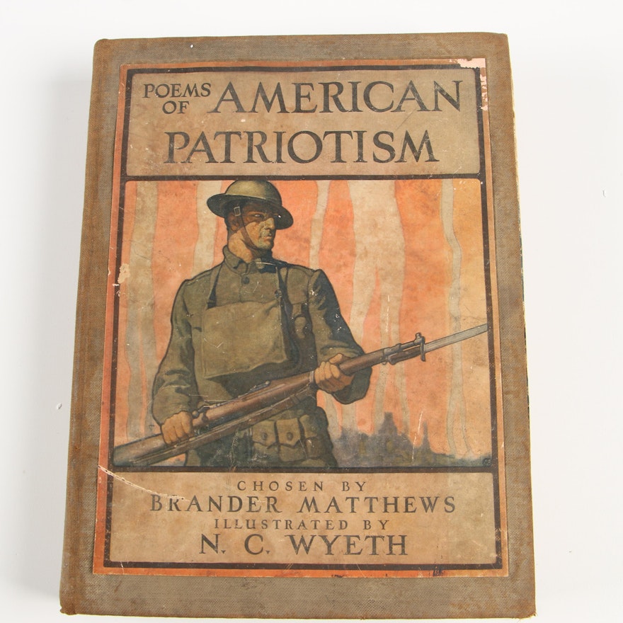 1922 N. C. Wyeth Illustrated First Edition "Poems of American Patriotism"