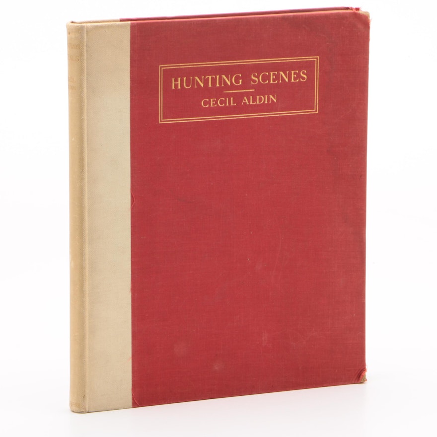 1936 First Edition "Hunting Scenes" Illustrated and Arranged by Cecil Aldin