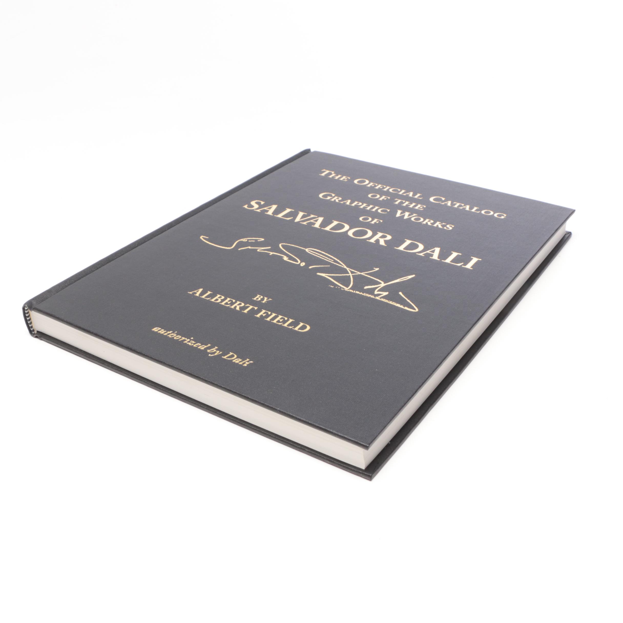 Authorized "The Official Catalog of the Graphic Works of Salvador Dalí" by Field