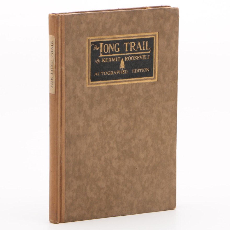 1921 Autographed Edition "The Long Trail" by Kermit Roosevelt