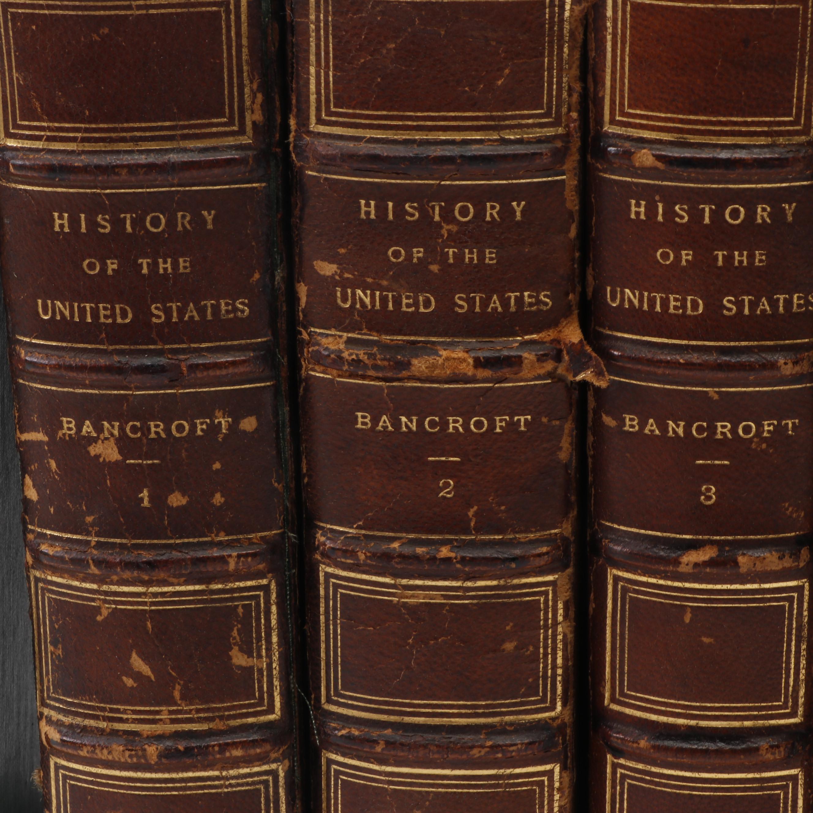1883 "History of the United States" Six Volume Set by George Bancroft