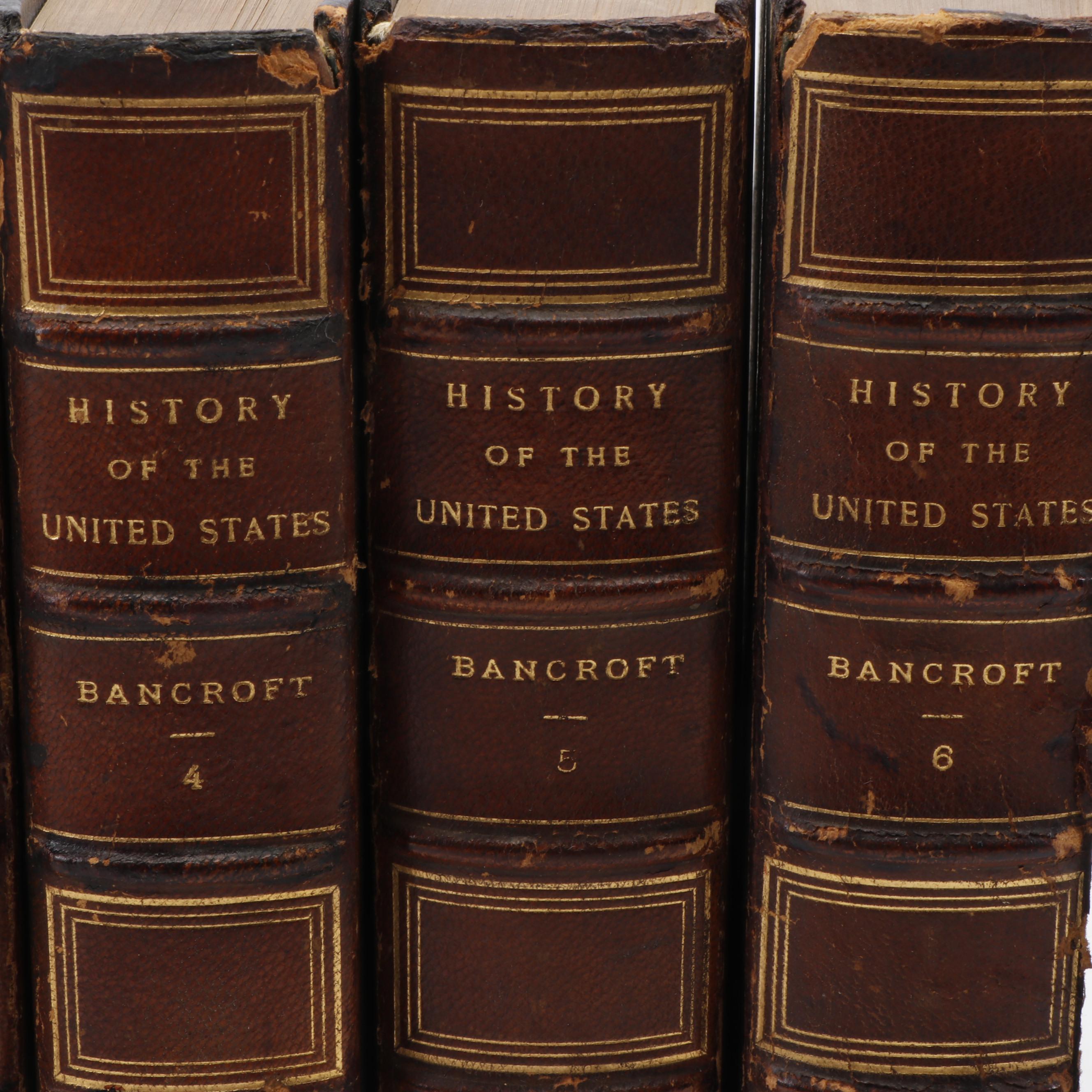 1883 "History of the United States" Six Volume Set by George Bancroft