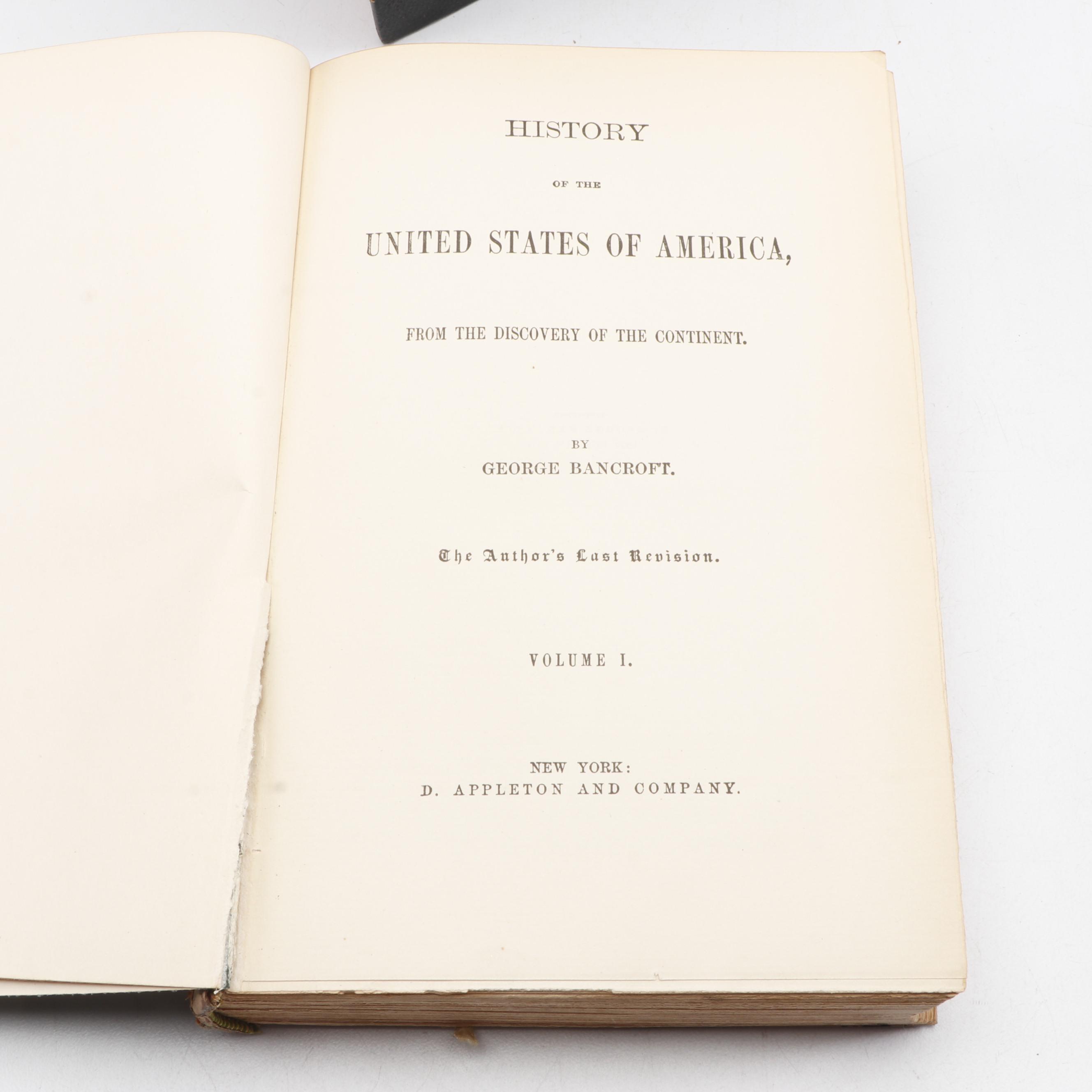1883 "History of the United States" Six Volume Set by George Bancroft