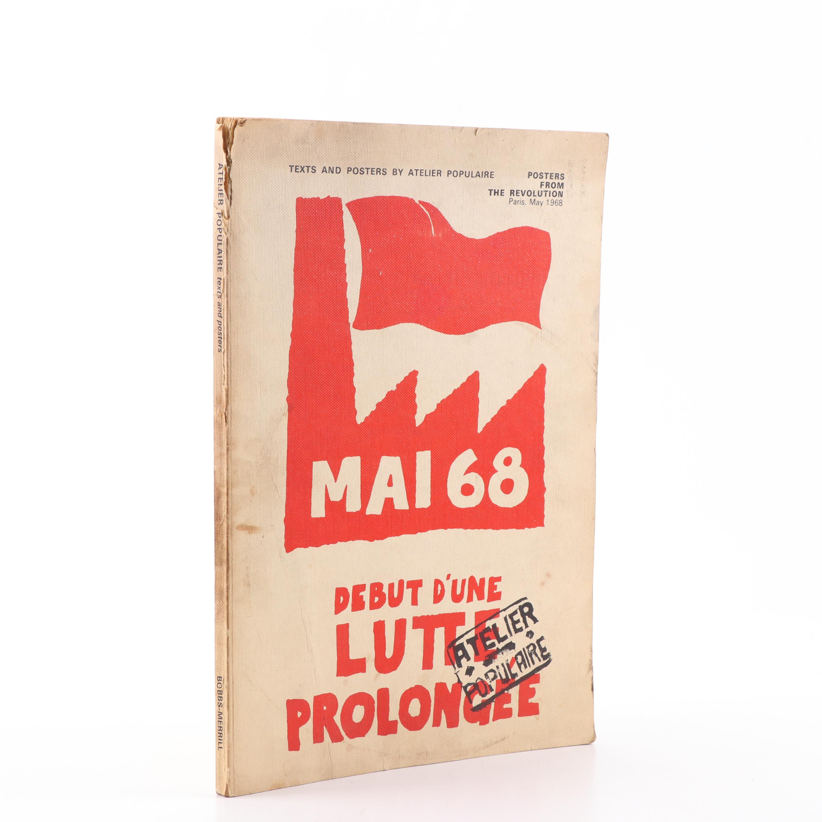 "MAI 1968: Debut D'une Lutte Prolongee" Atelier Populaire Posters Book