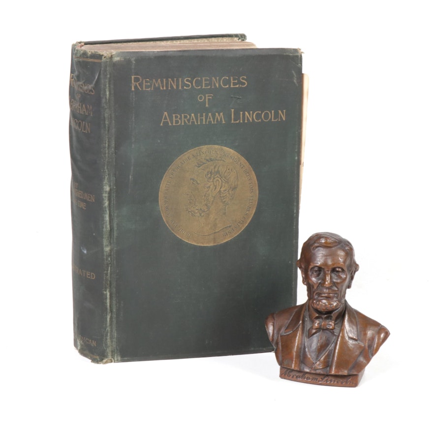 "Reminiscences of Abraham Lincoln", 1886 and Abraham Lincoln Bust Sculpture