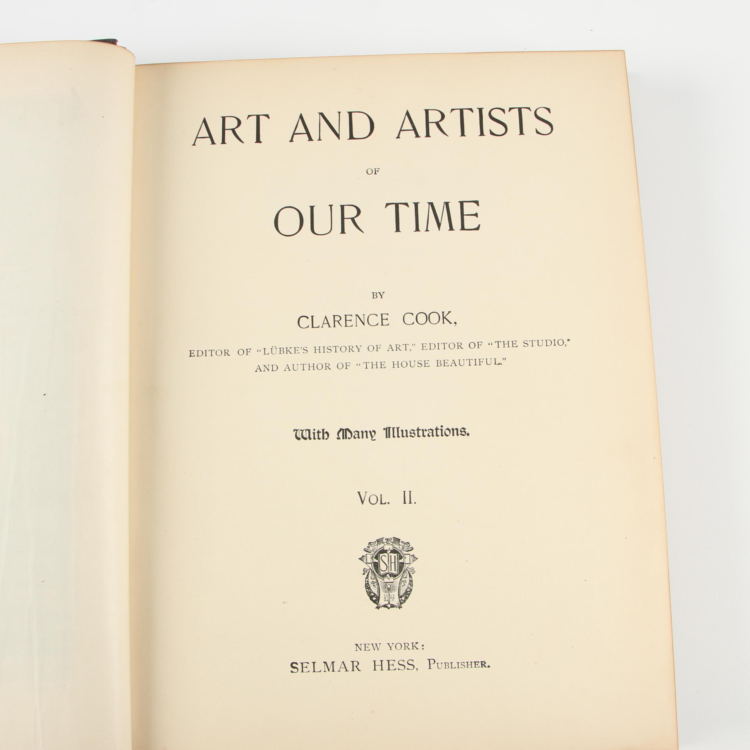 1888 "Art and Artists of Our Time" by Clarence Cook, Volumes I-II